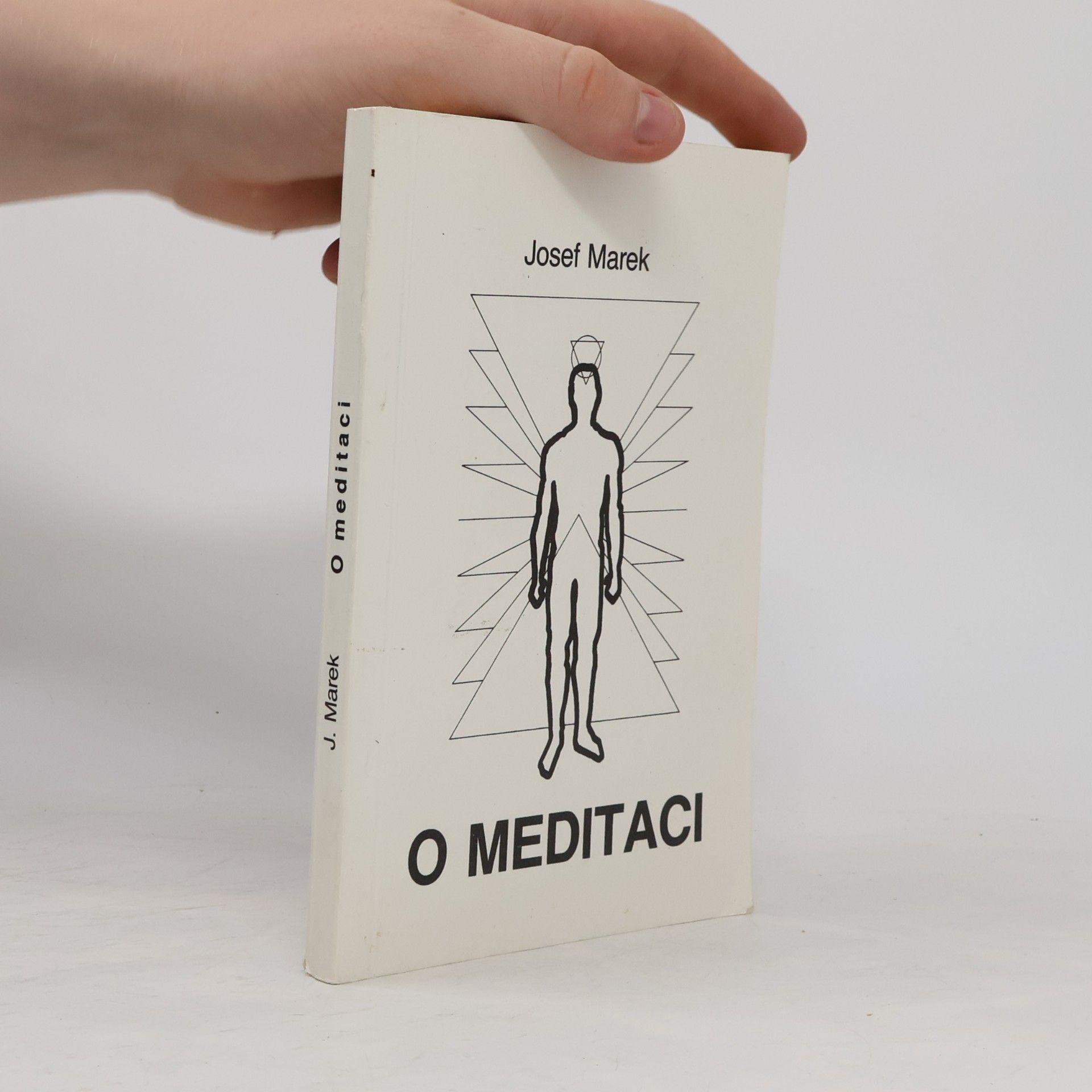 Josef Marek O meditaci