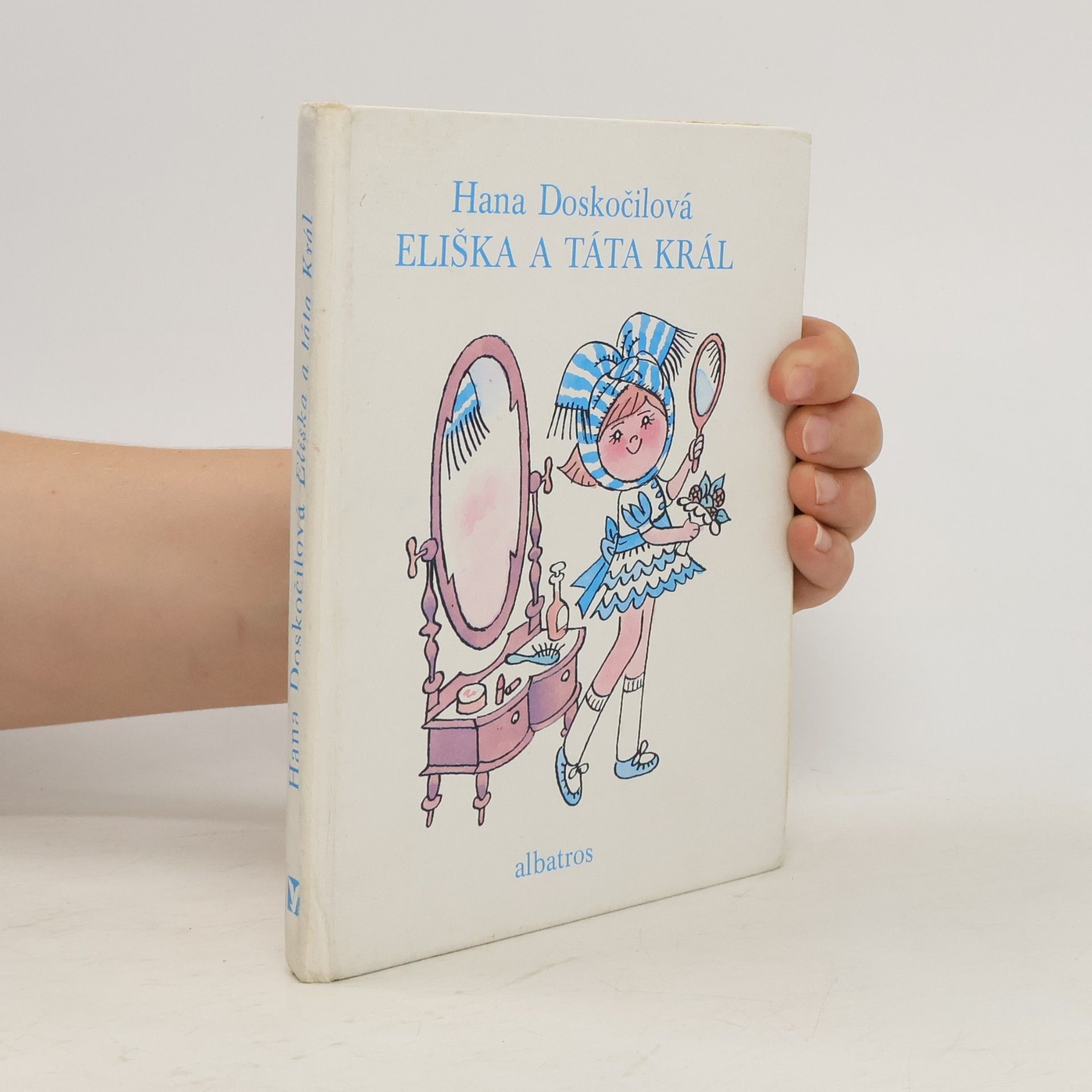 Hana Doskočilová Eliška a táta Král