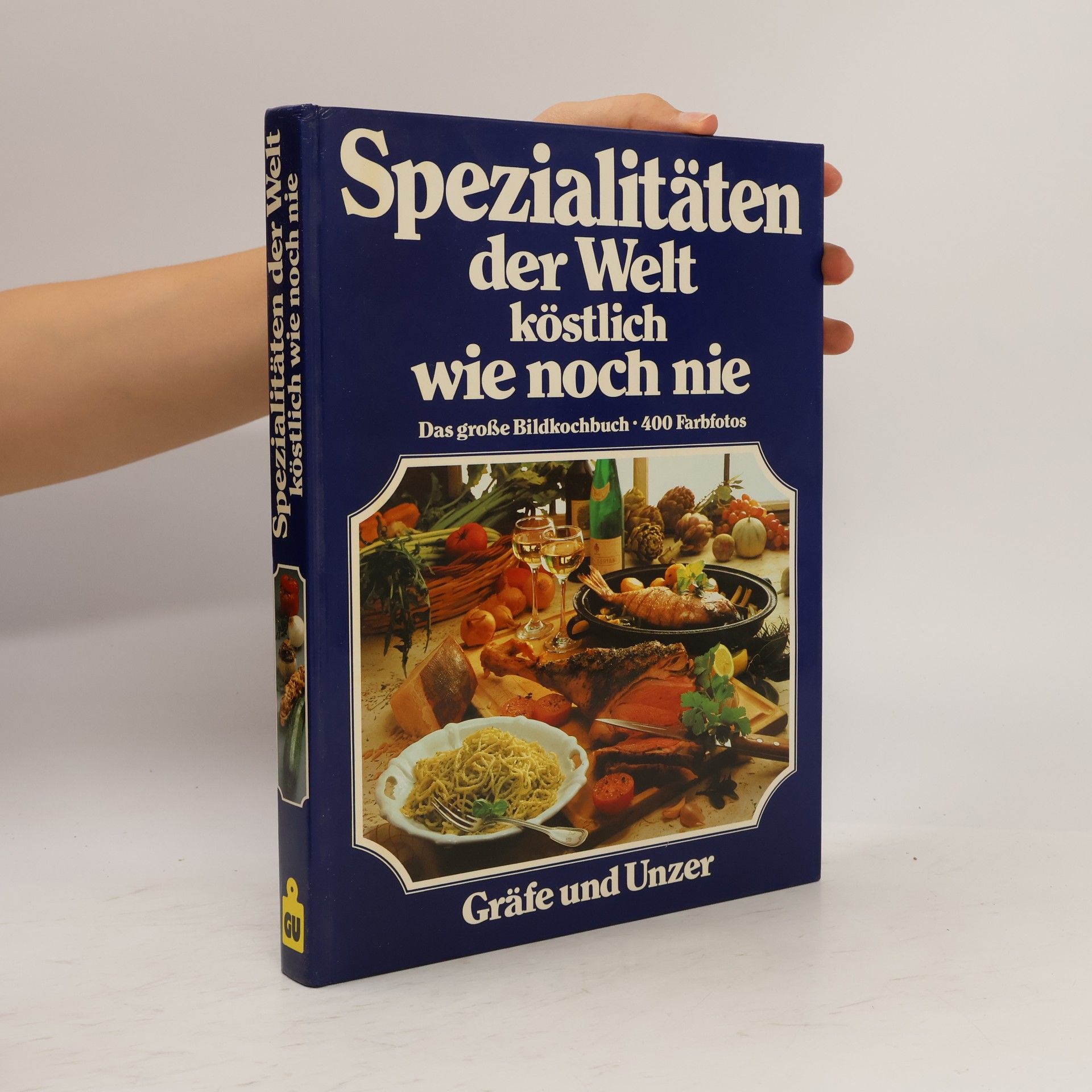 Christian Teubner Spezialitäten der Welt, köstlich wie noch nie