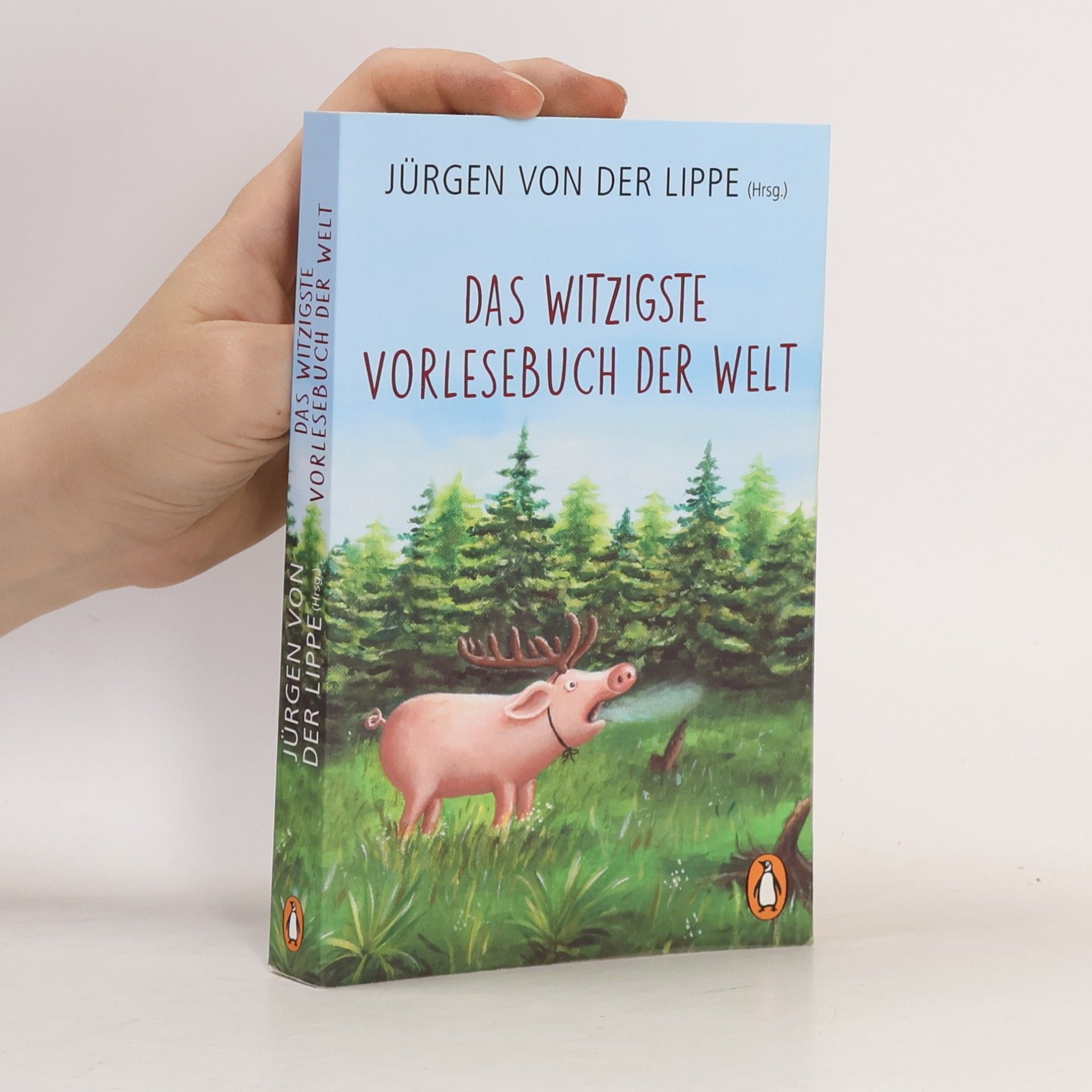 Jürgen von der Lippe Das witzigste Vorlesebuch der Welt
