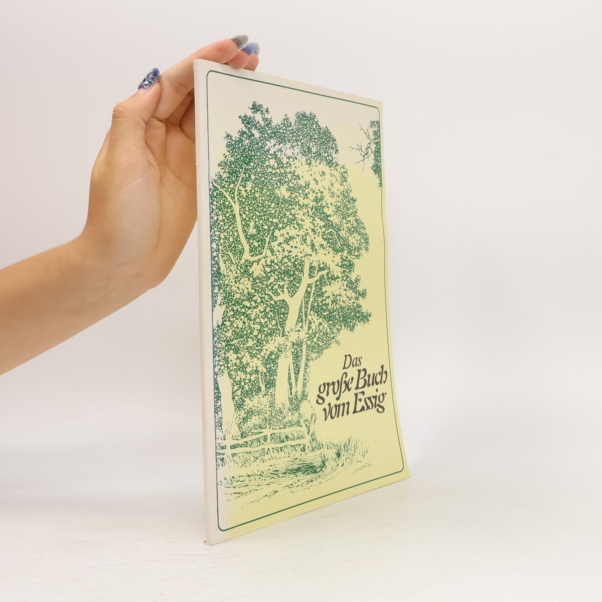 Emily Thacker Das große Buch vom Essig