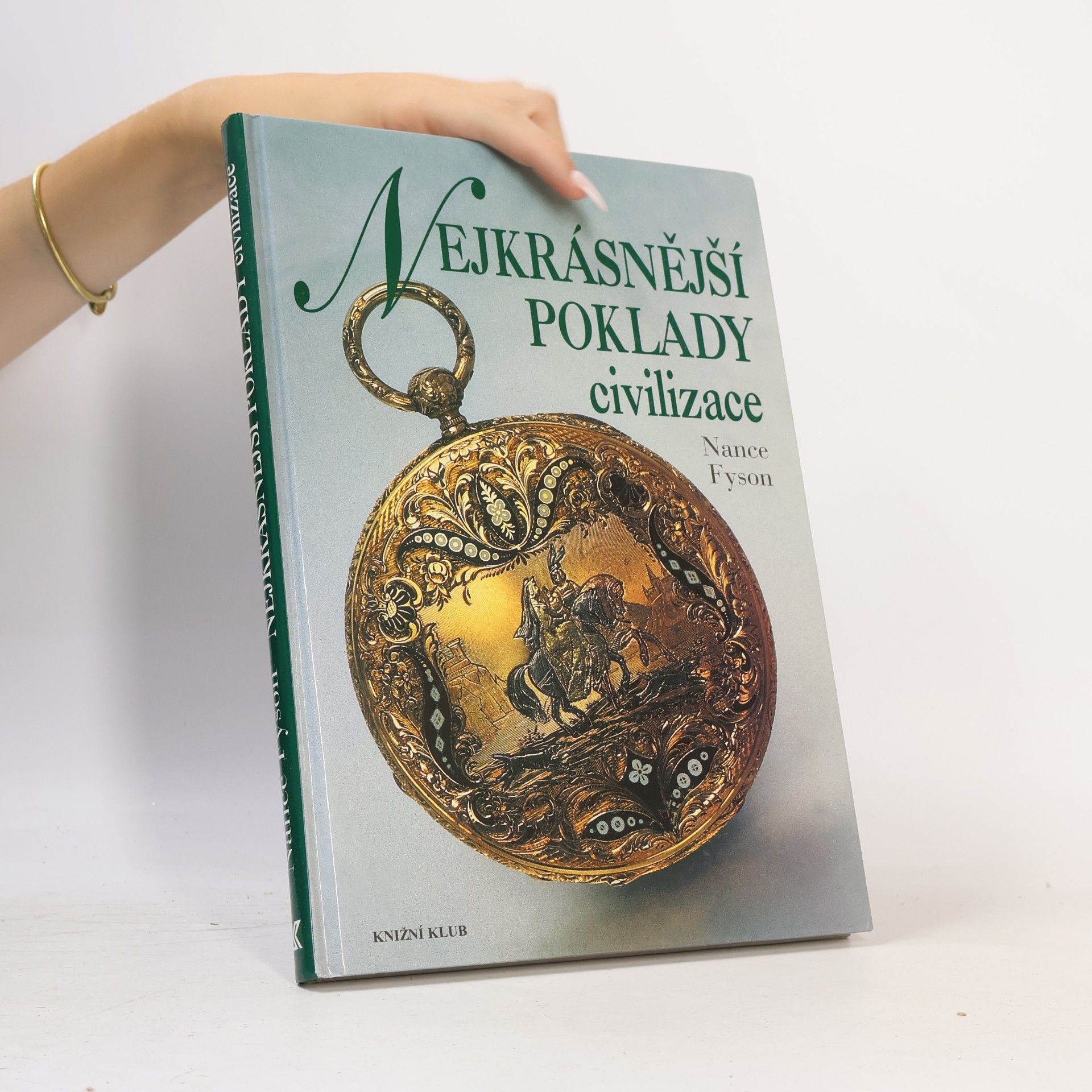 Nance Lui Fyson Nejkrásnější poklady civilizace