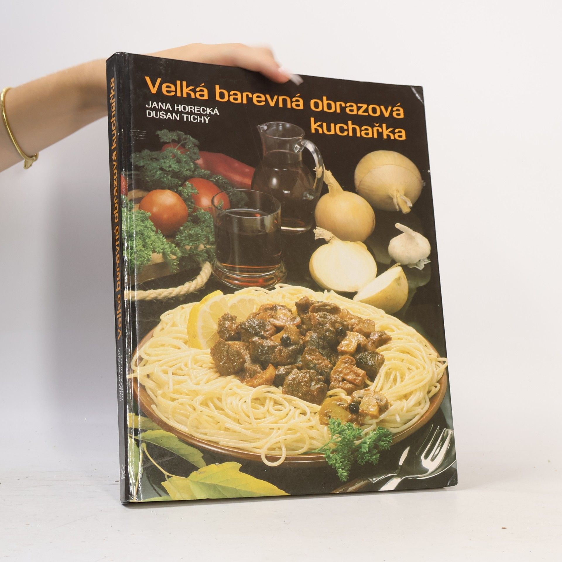 Jana Horecká Velká barevná obrazová kuchařka