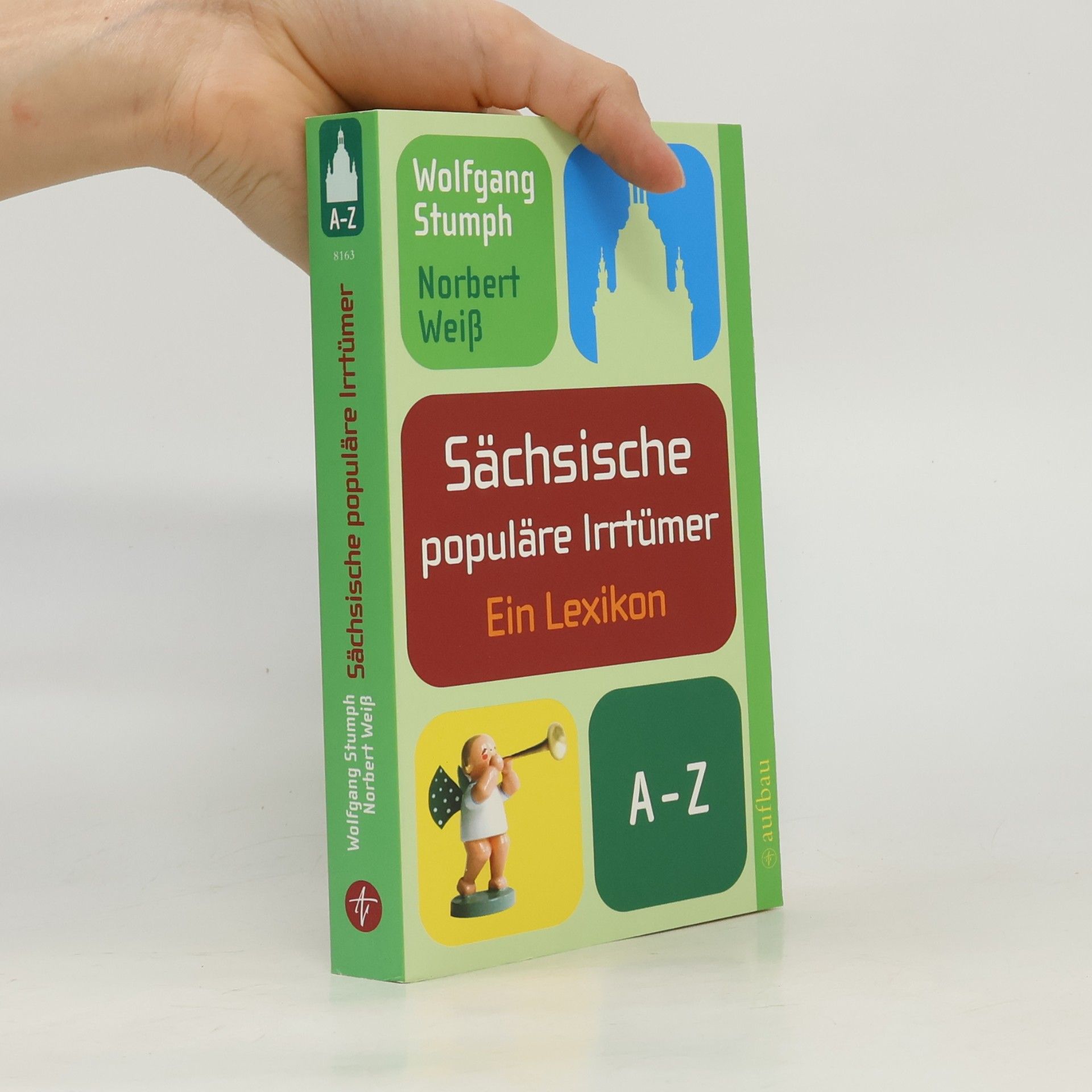 Wolfgang Stumph Sächsische populäre Irrtümer