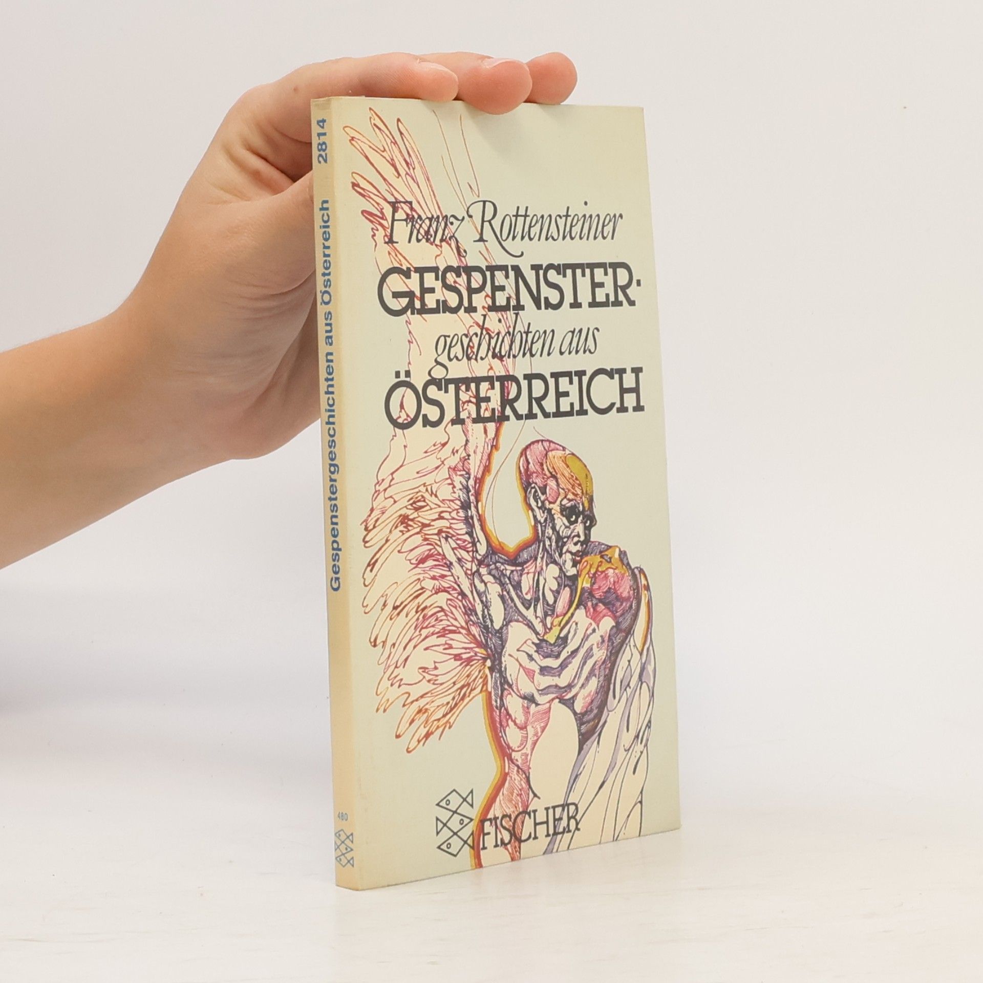 Franz Rottensteiner Gespenstergeschichten aus Österreich.