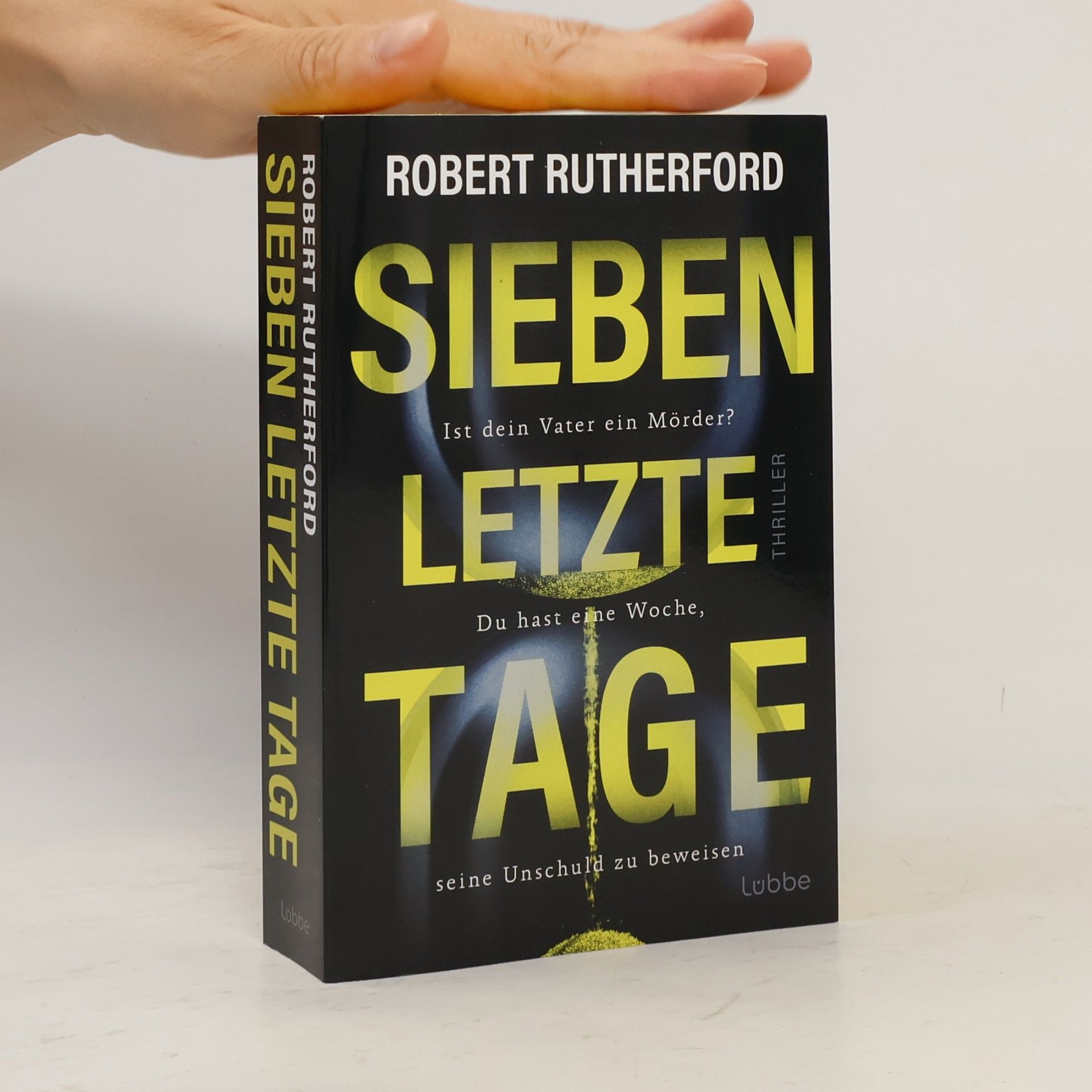Robert Rutherford Sieben letzte Tage