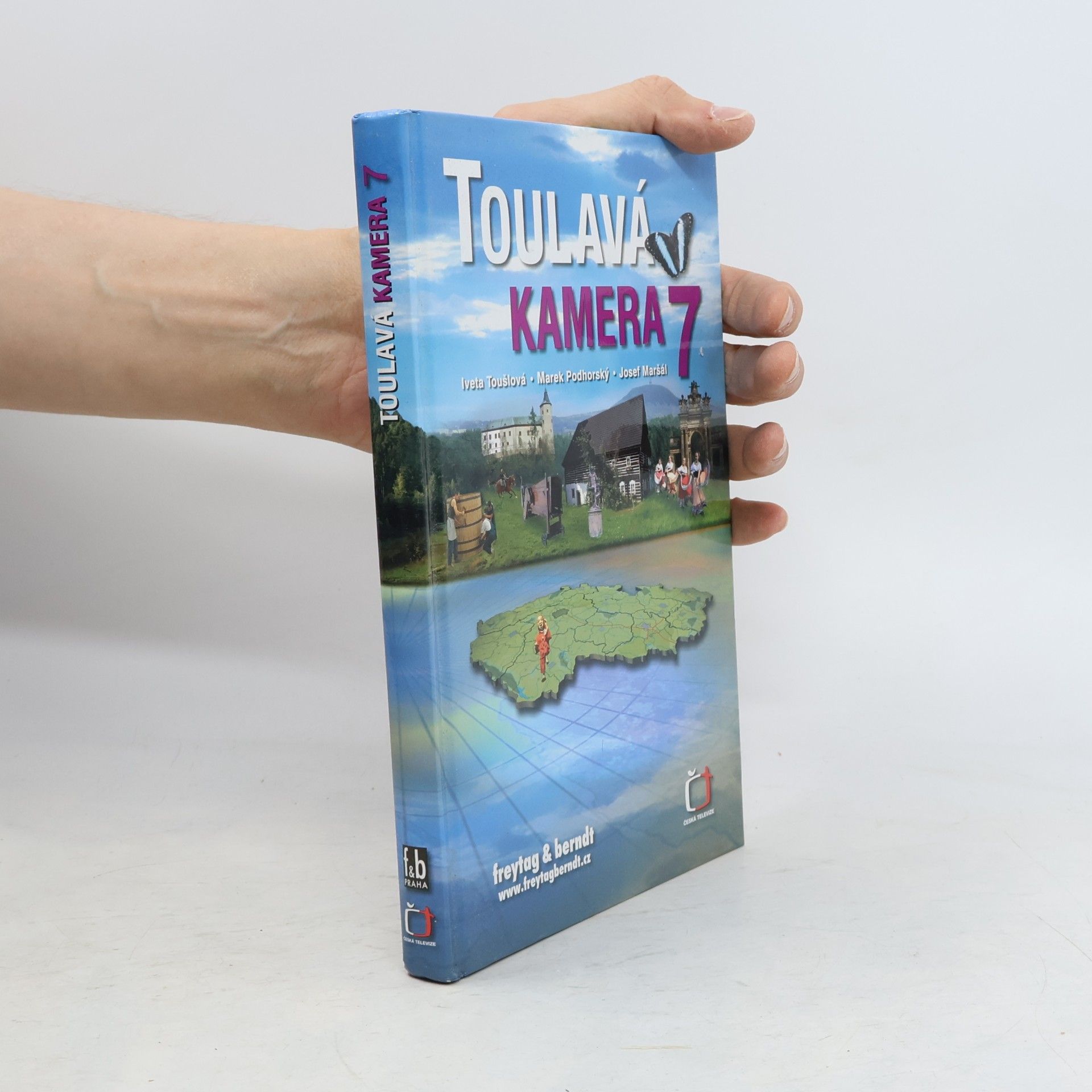 Iveta Toušlová Toulavá kamera 7