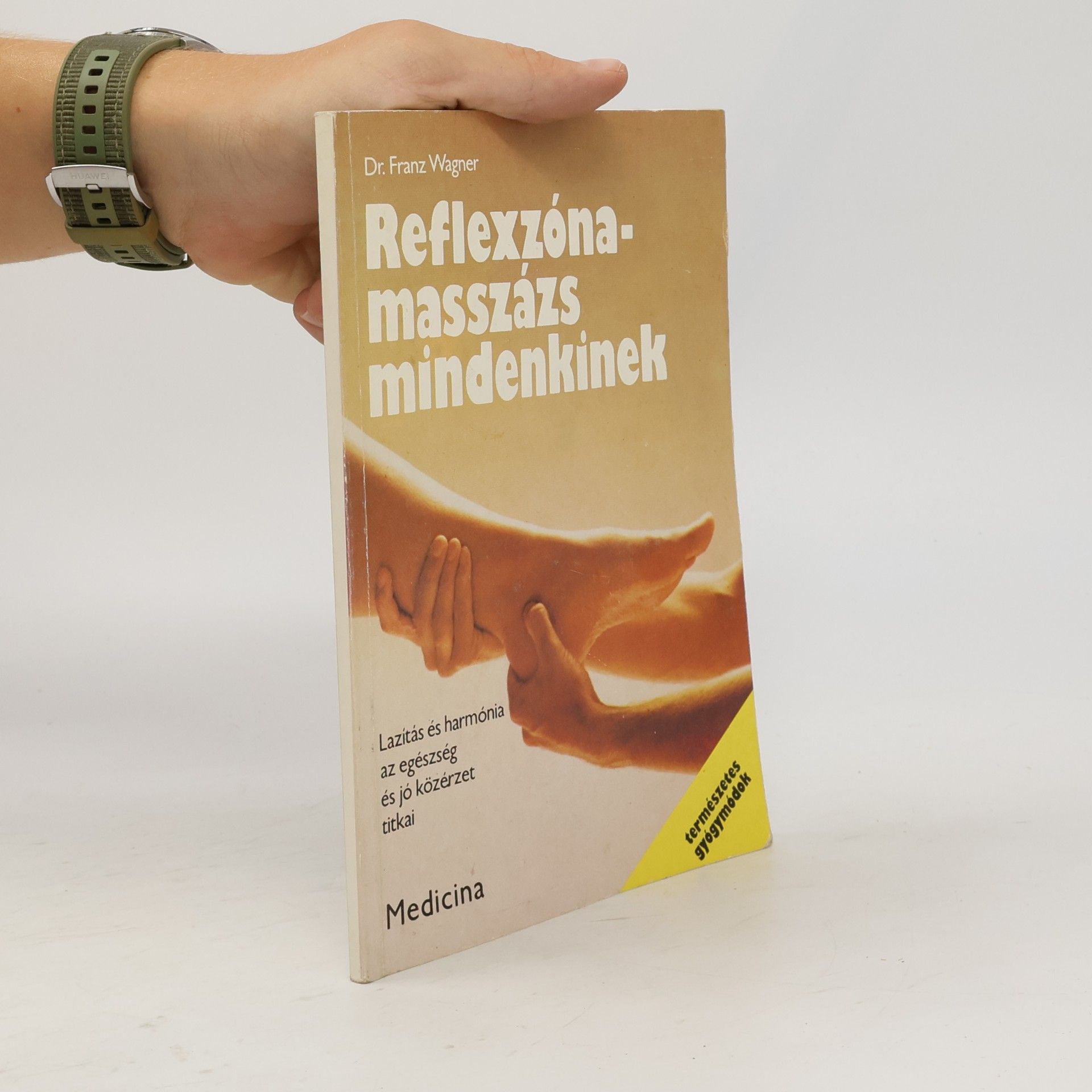 Reflexzóna-masszázs mindenkinek