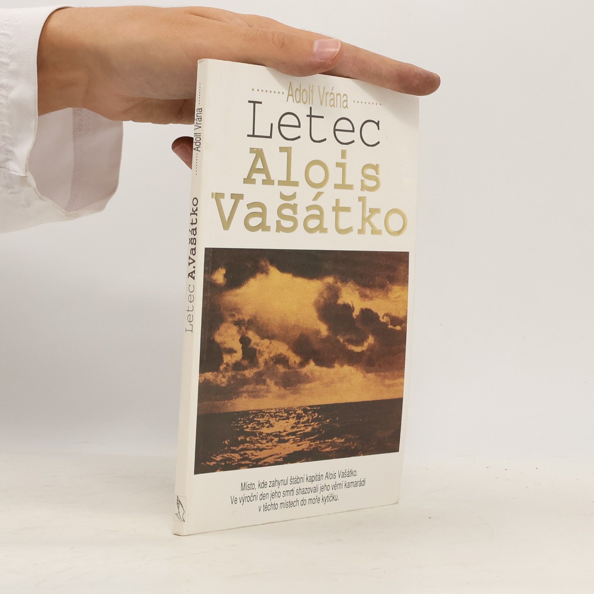 Adolf Vrána Letec Alois Vašátko