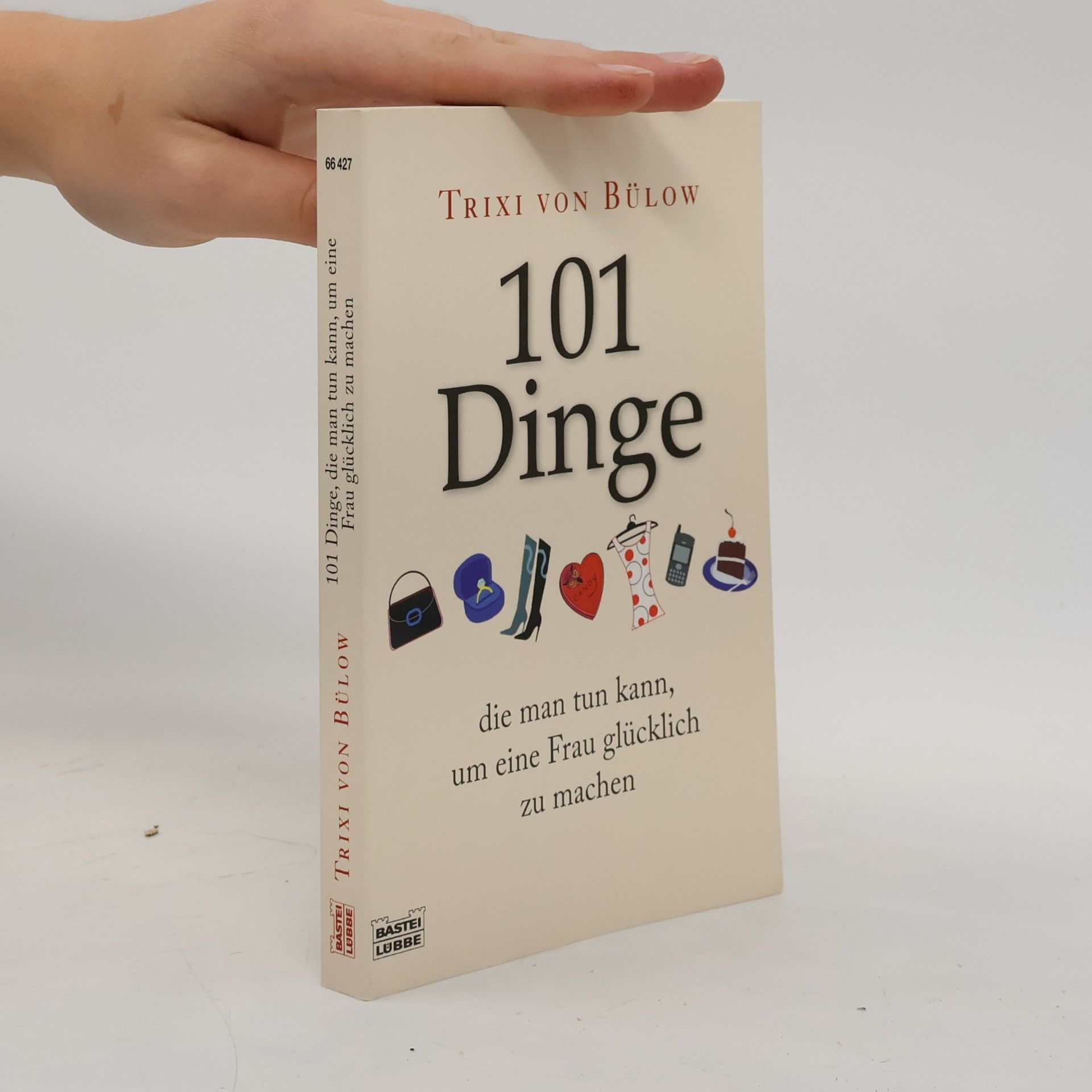 101 Dinge, die man tun kann, um eine Frau glücklich zu machen