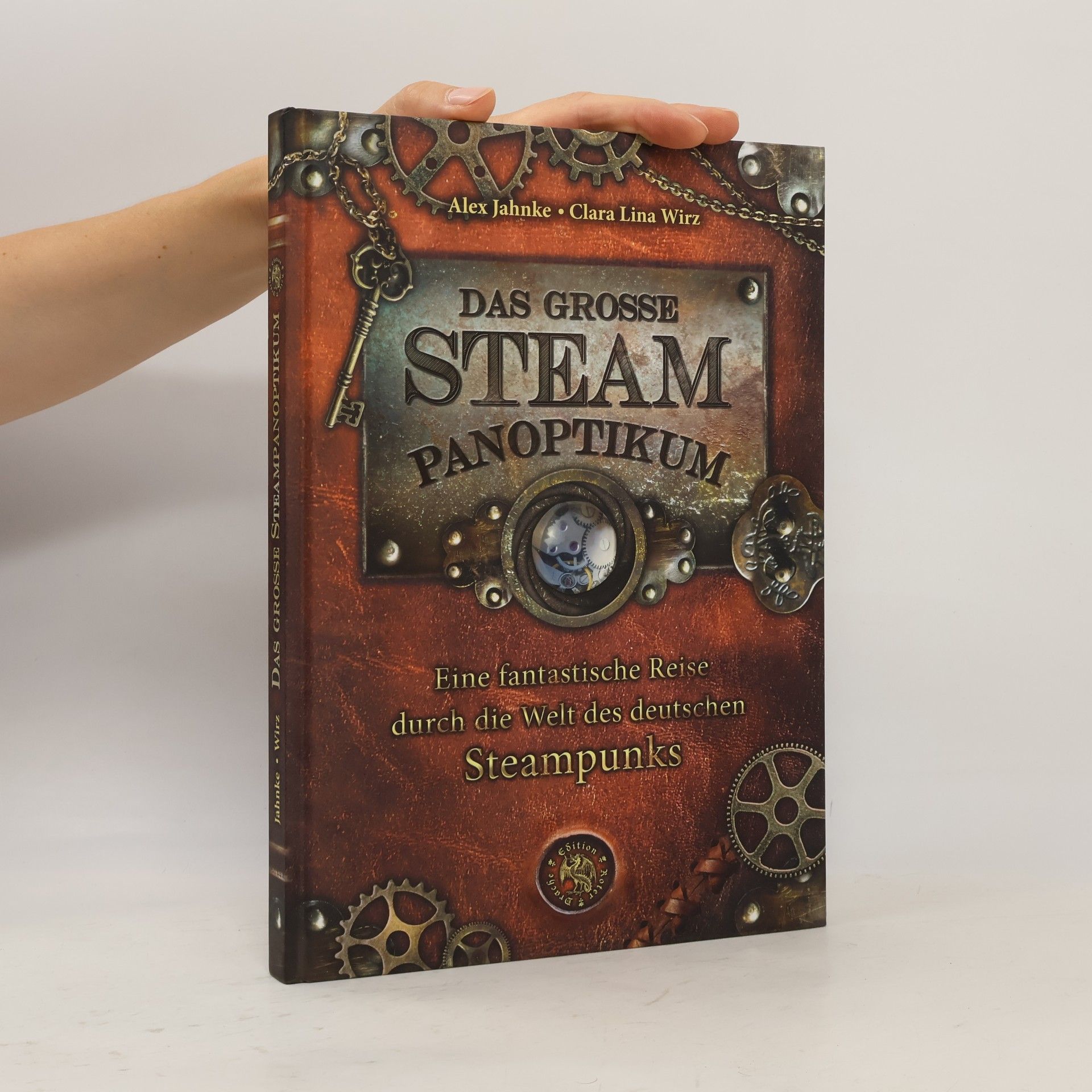 Clara Lina Wirz Das große Steampanoptikum