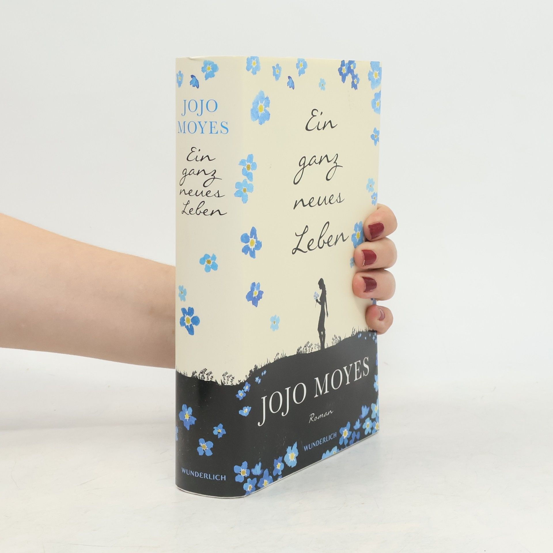 Jojo Moyes Ein ganz neues Leben