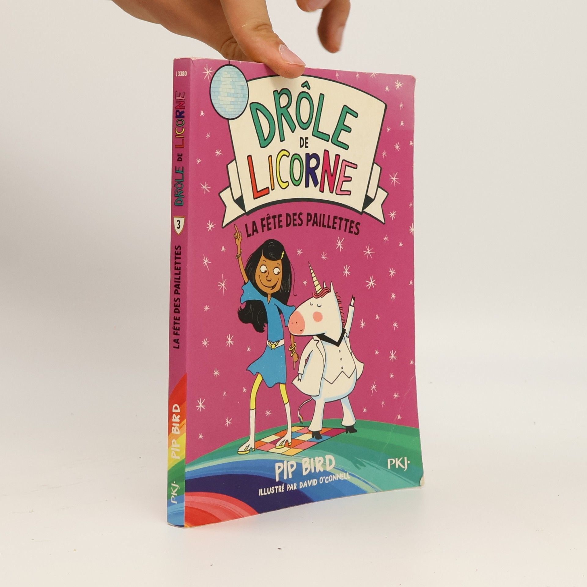 Sophie Dieuaide Drôle de licorne - 3: La fête des paillettes