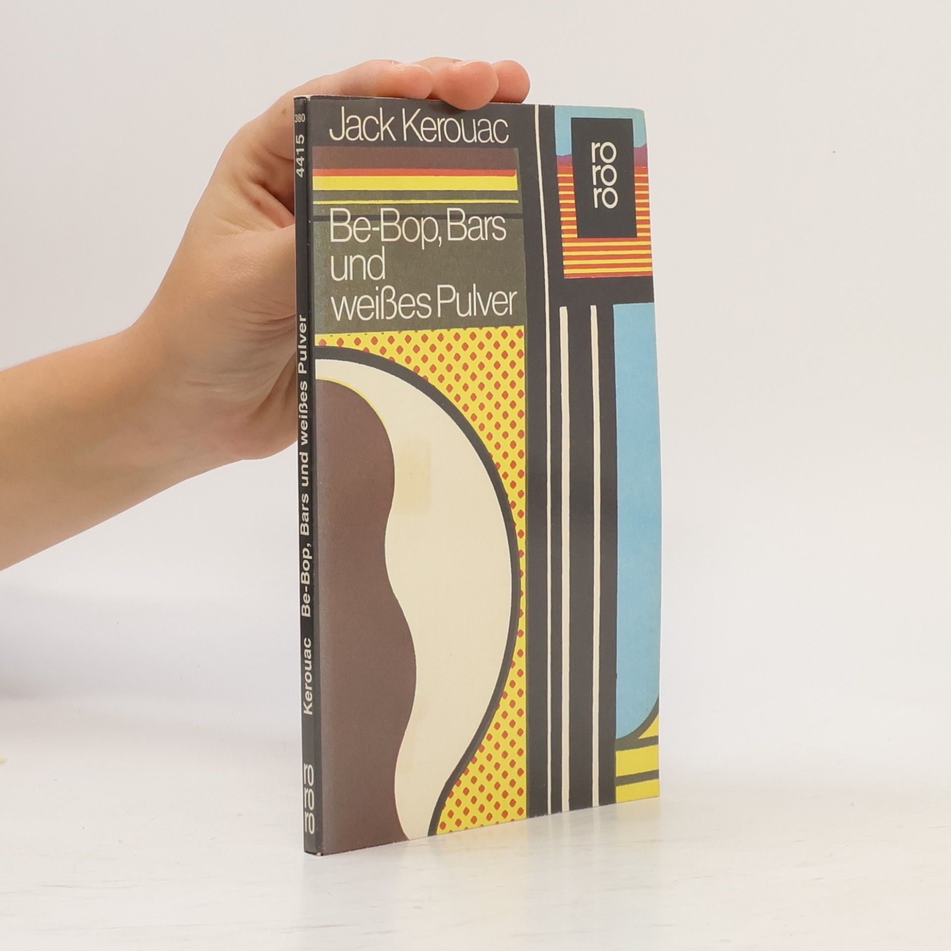 Jack Kerouac Be-Bop, Bars und weisses Pulver