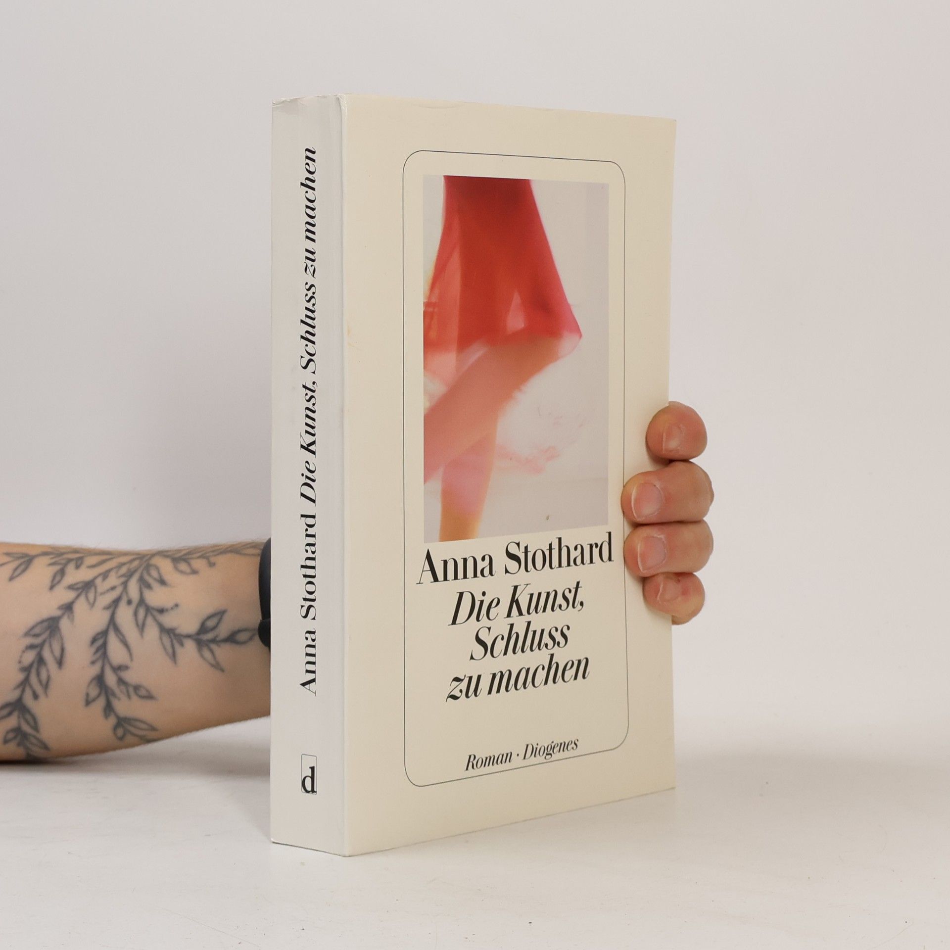 Anna Stothard Die Kunst, Schluss zu machen