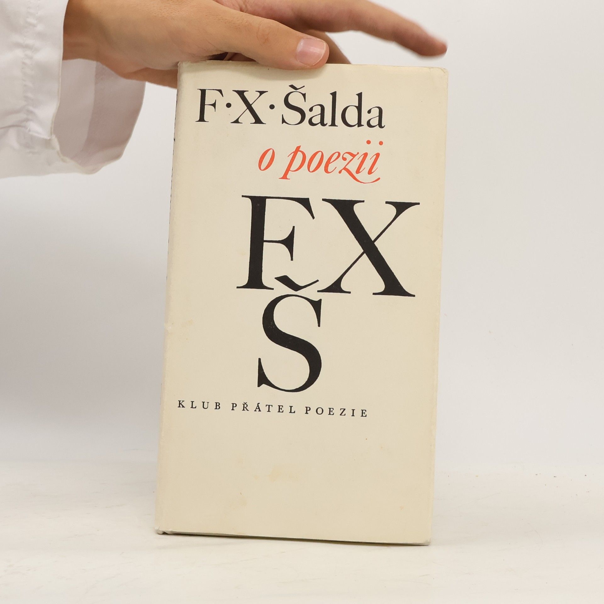 František Xaver Šalda F. X. Šalda o poezii