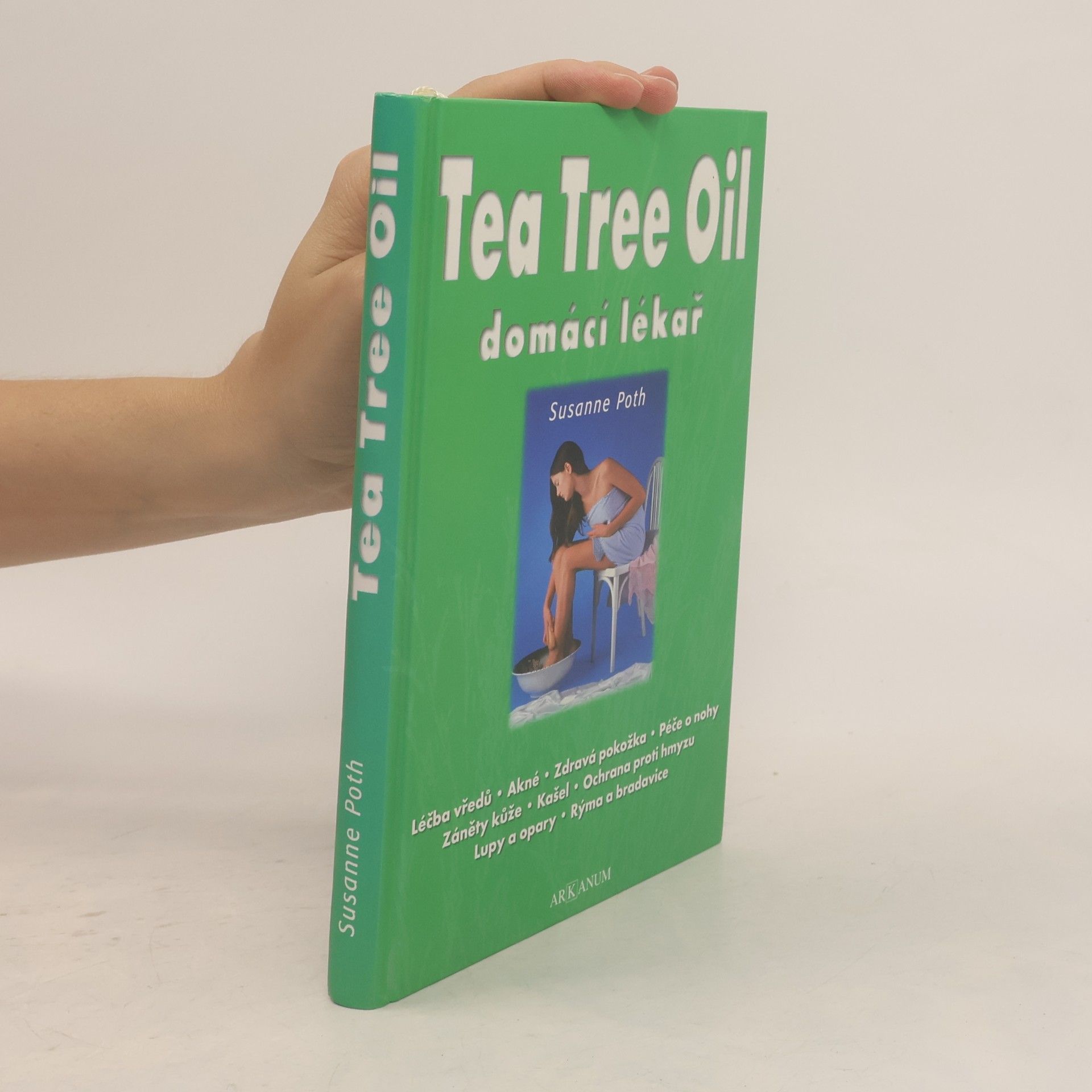 Susanne Poth Tea Tree Oil domácí lékař