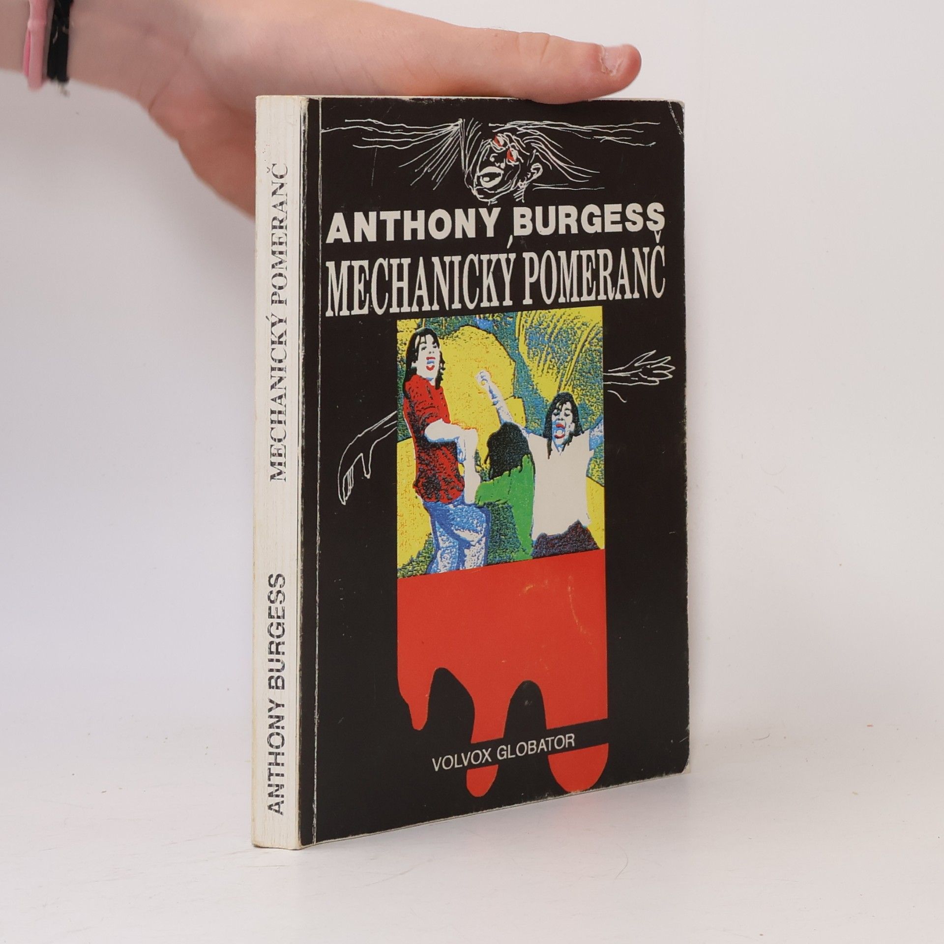 Anthony Burgess Mechanický pomeranč