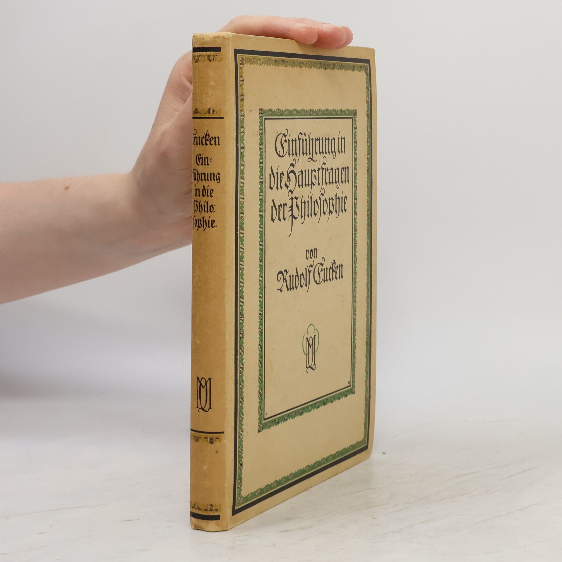 Rudolf Christoph Eucken Einführung in die Hauptfragen der Philosophie