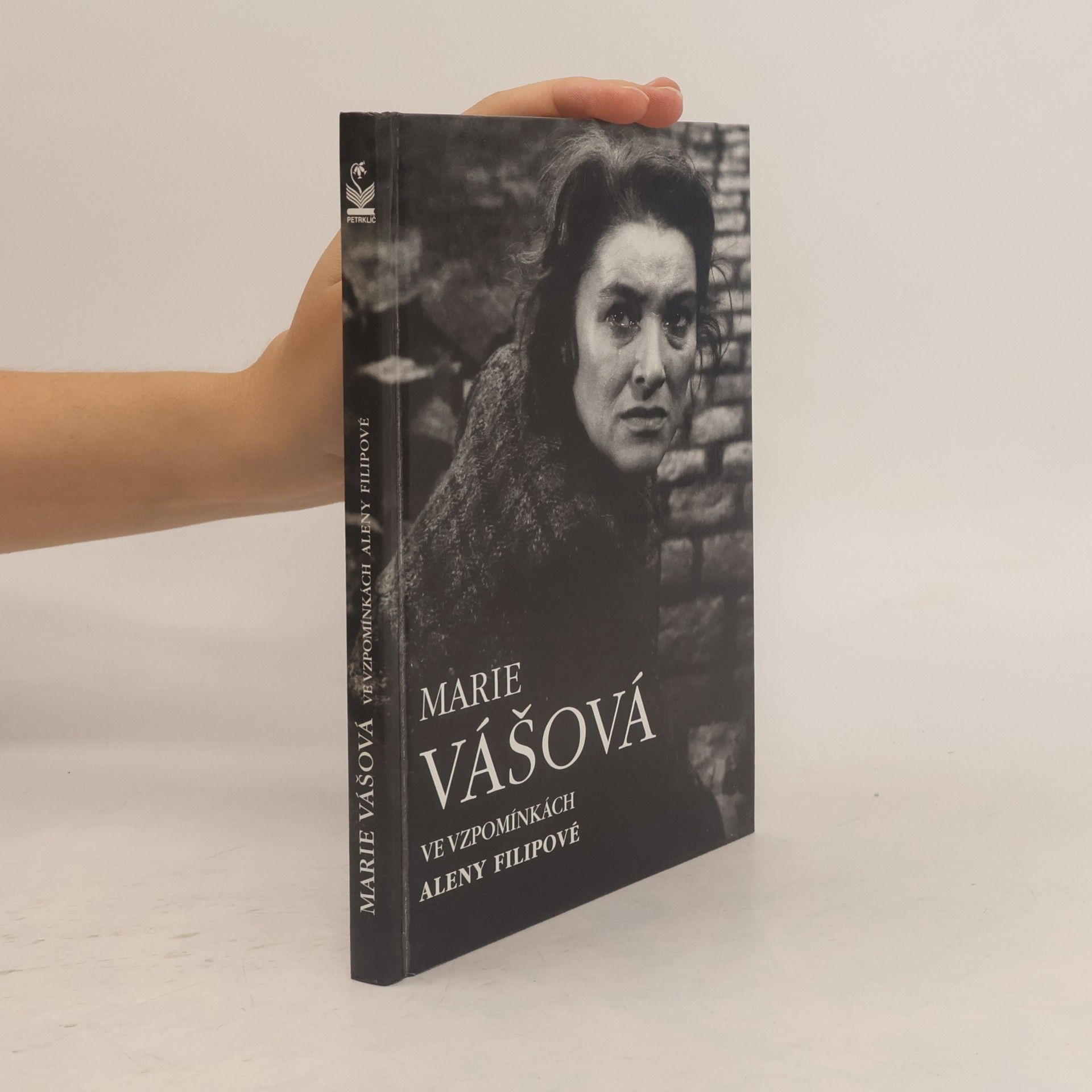 Alena Filipová Marie Vášová : ve vzpomínkách Aleny Filipové