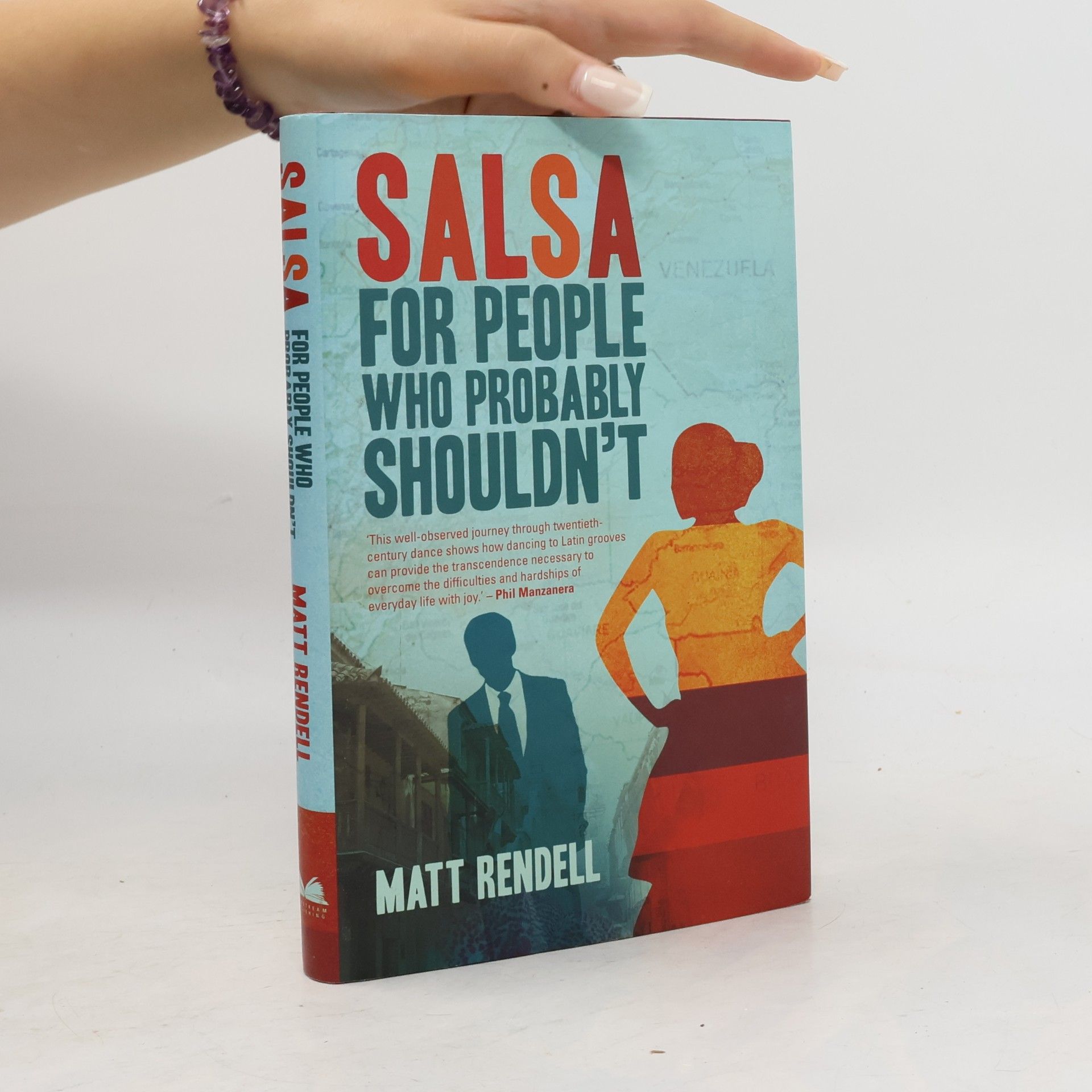 Matt Rendell Salsa For People Who Probably Shouldn't
