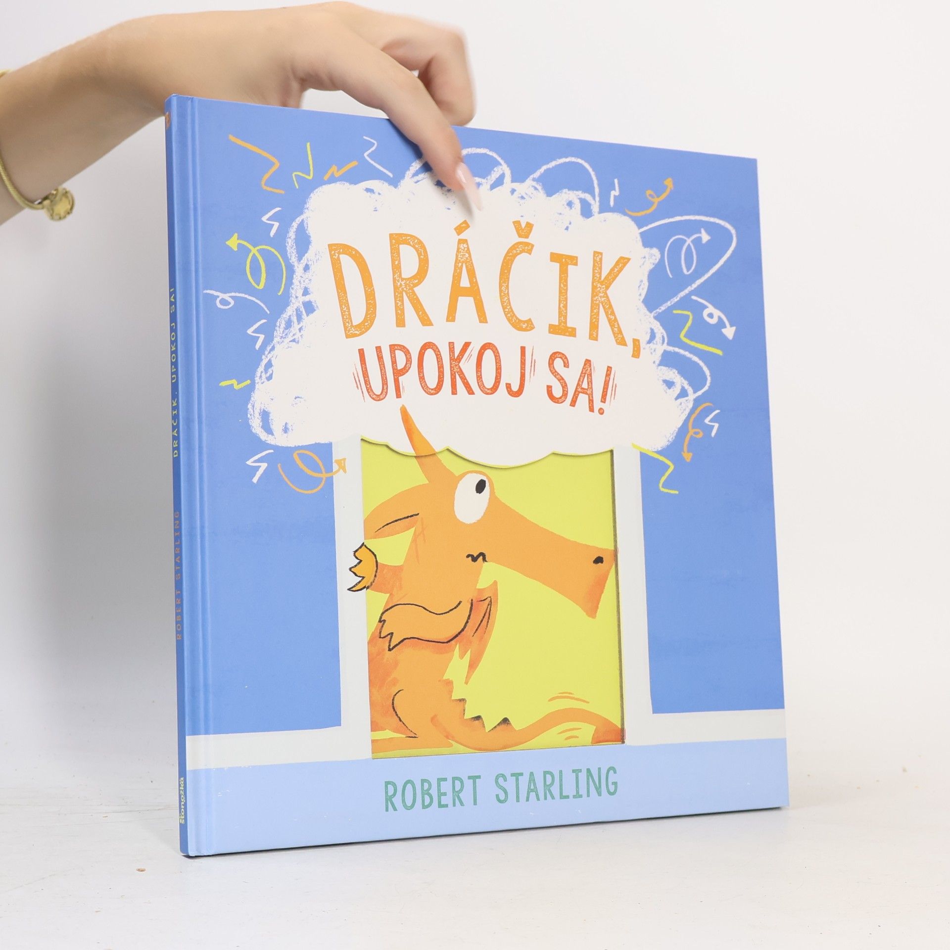 Robert Starling Dráčik, upokoj sa!