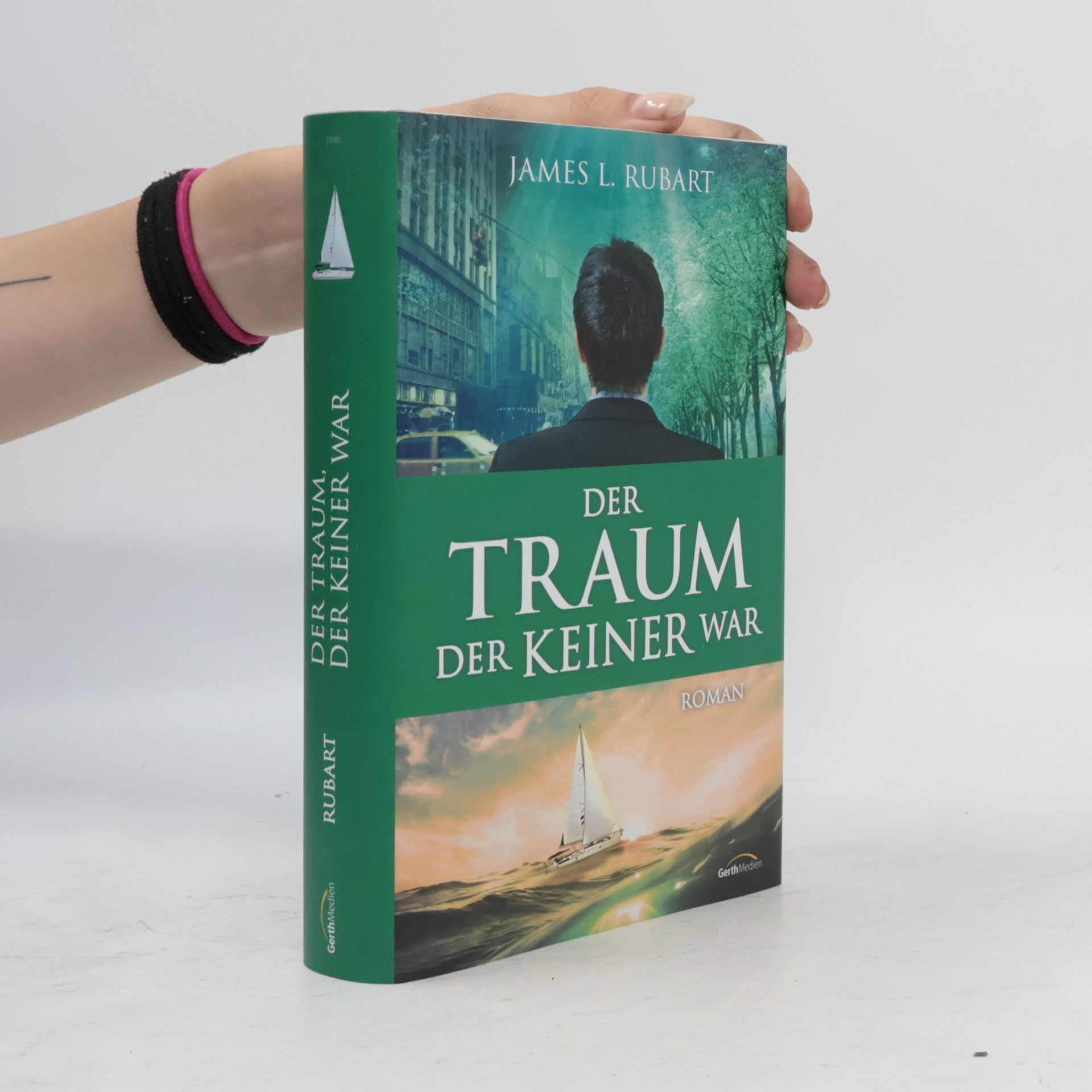 James L. Rubart Der Traum, der keiner war