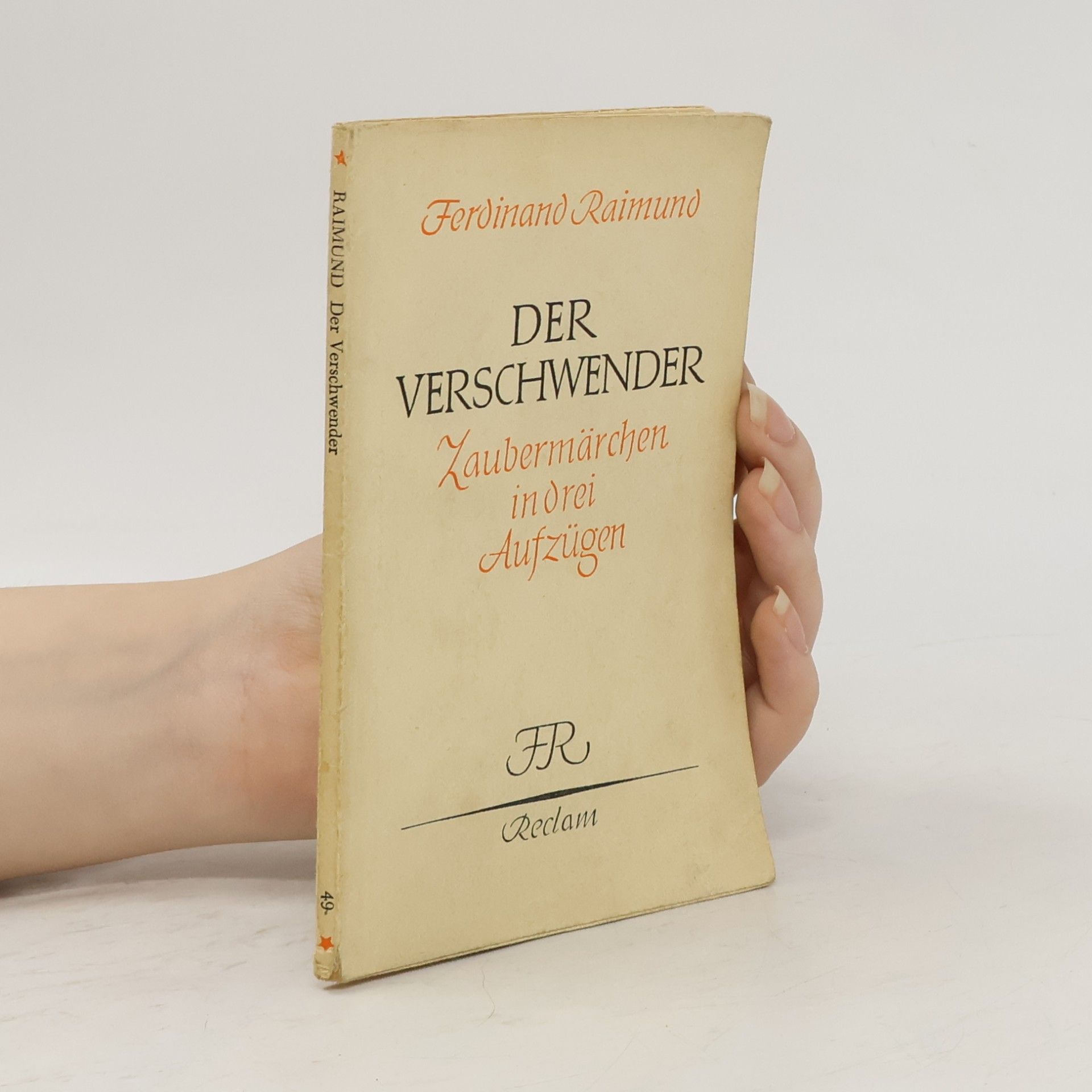 Ferdinand Raimund Der Verschwender