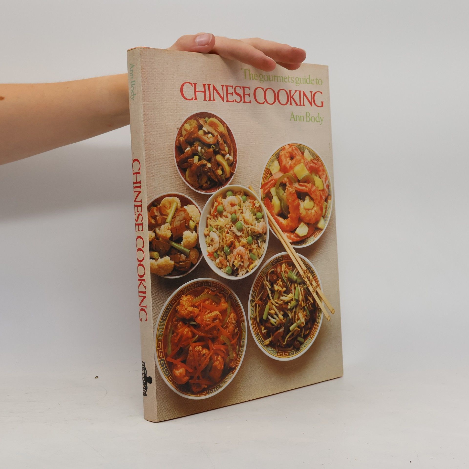Ann Body The Gourmet's Guide to Chinese Cooking