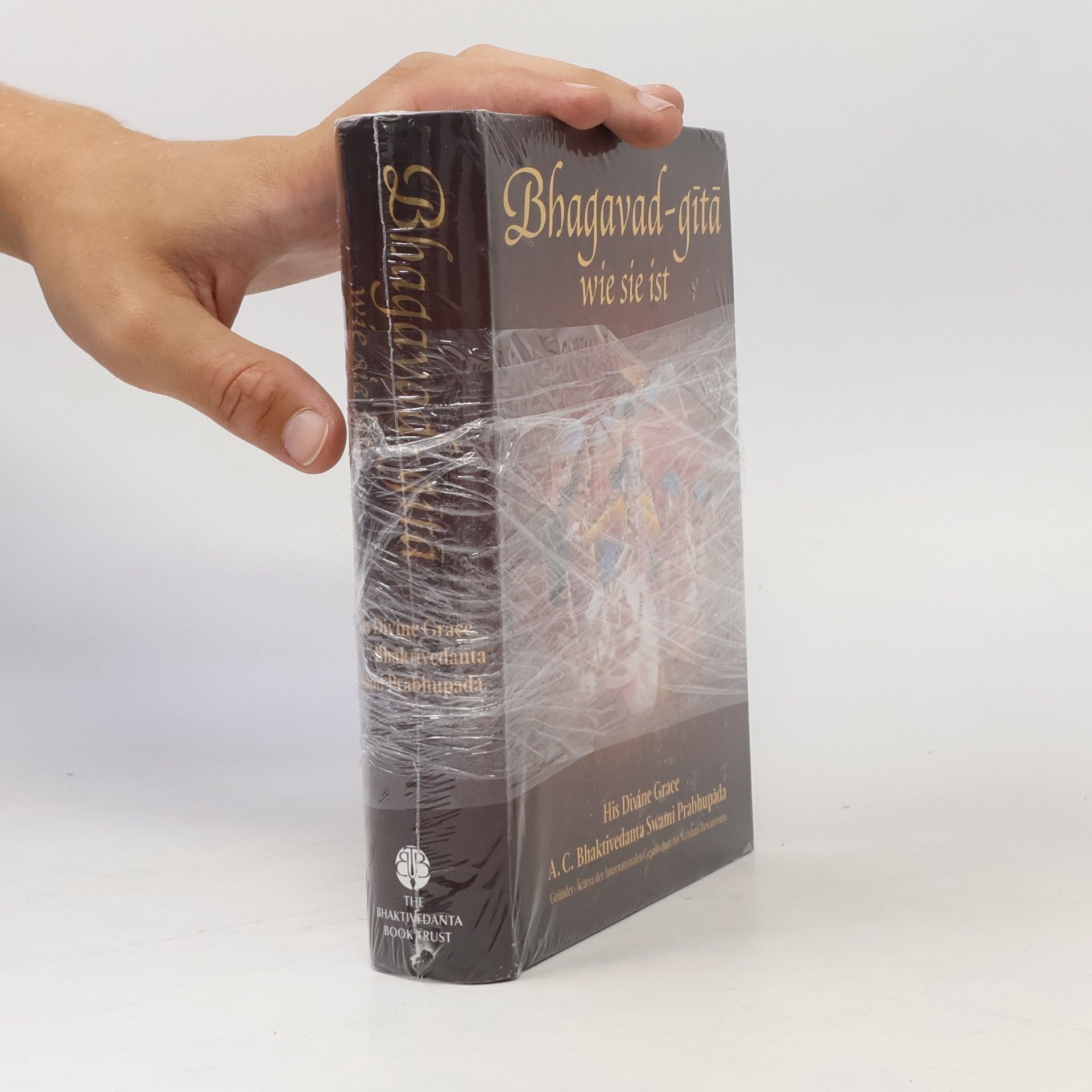 A. C. Bhaktivédánta Svámí Prabhupáda Bhagavad-gítá. Wie sie ist