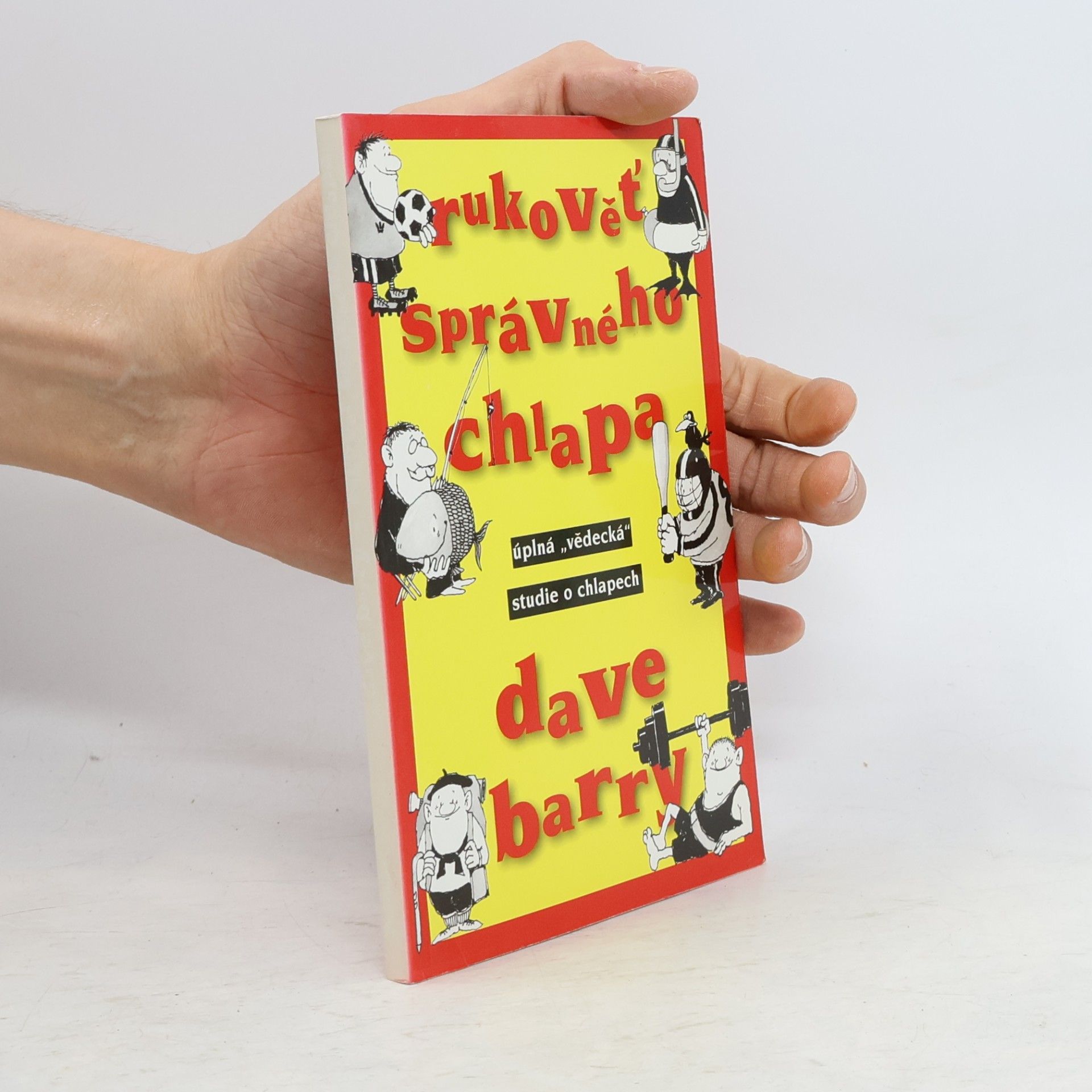 Dave Barry Rukověť správného chlapa