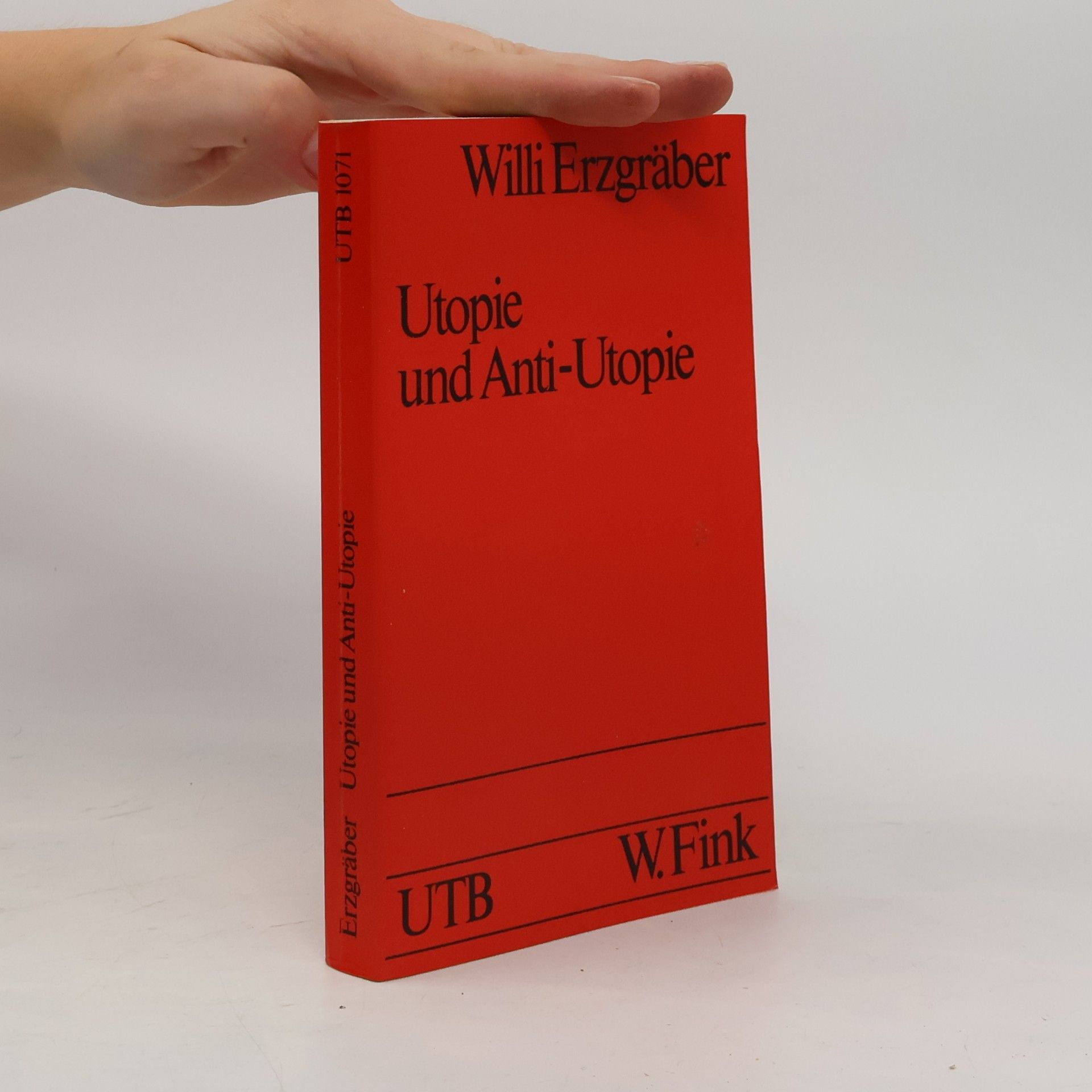 Willi Erzgräber Utopie und Anti-Utopie in der englischen Literatur