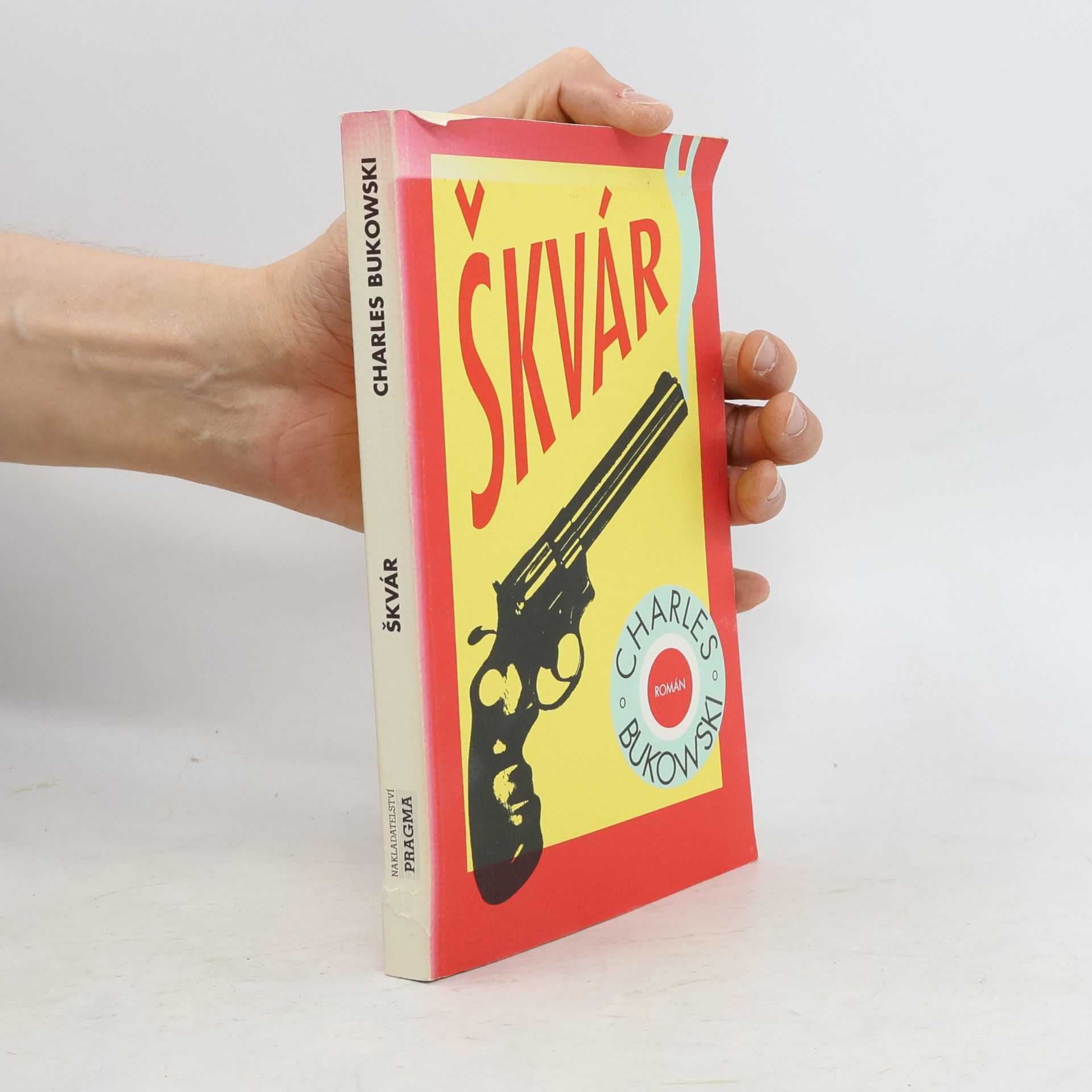 Charles Bukowski Škvár