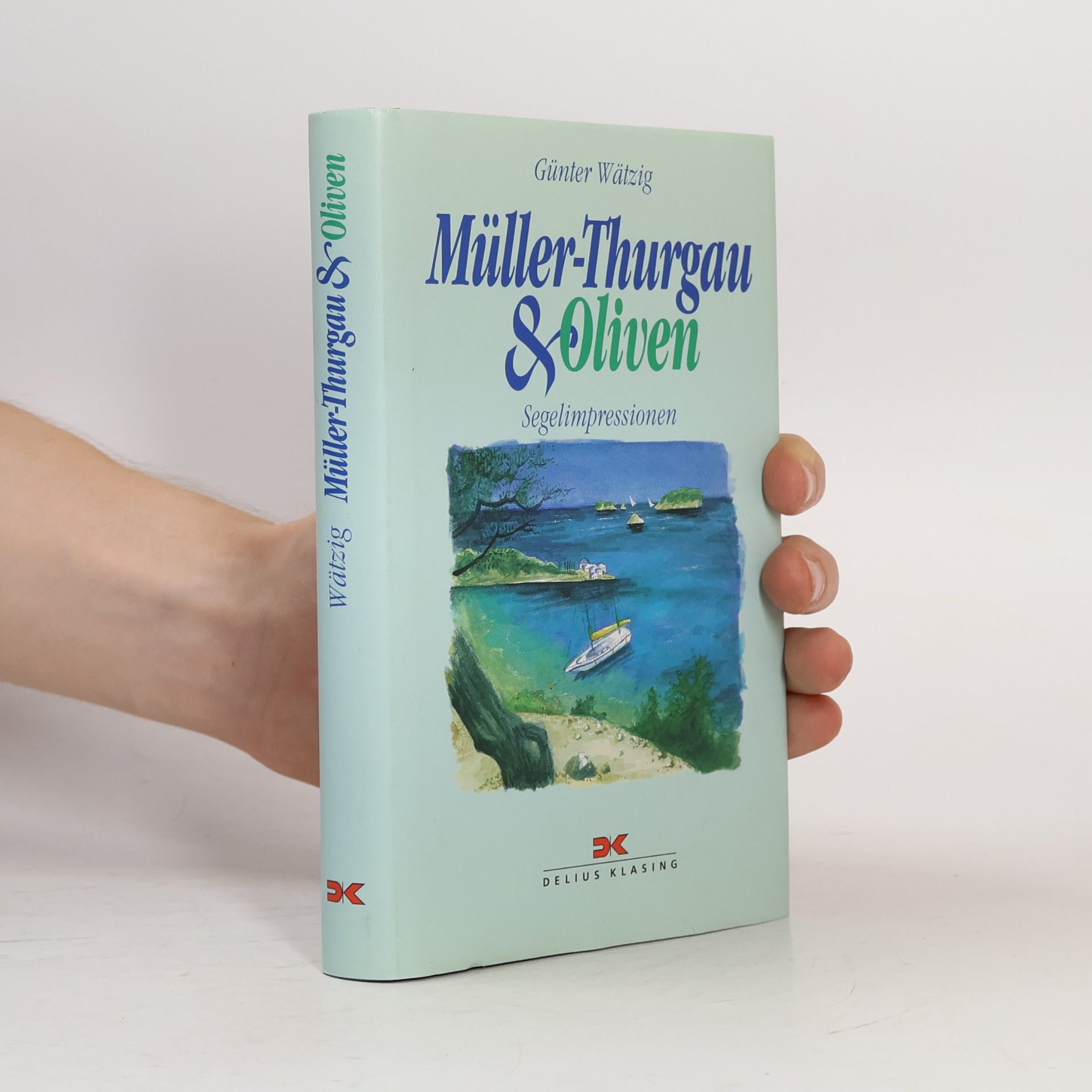 Günter Wätzig Müller-Thurgau & Oliven