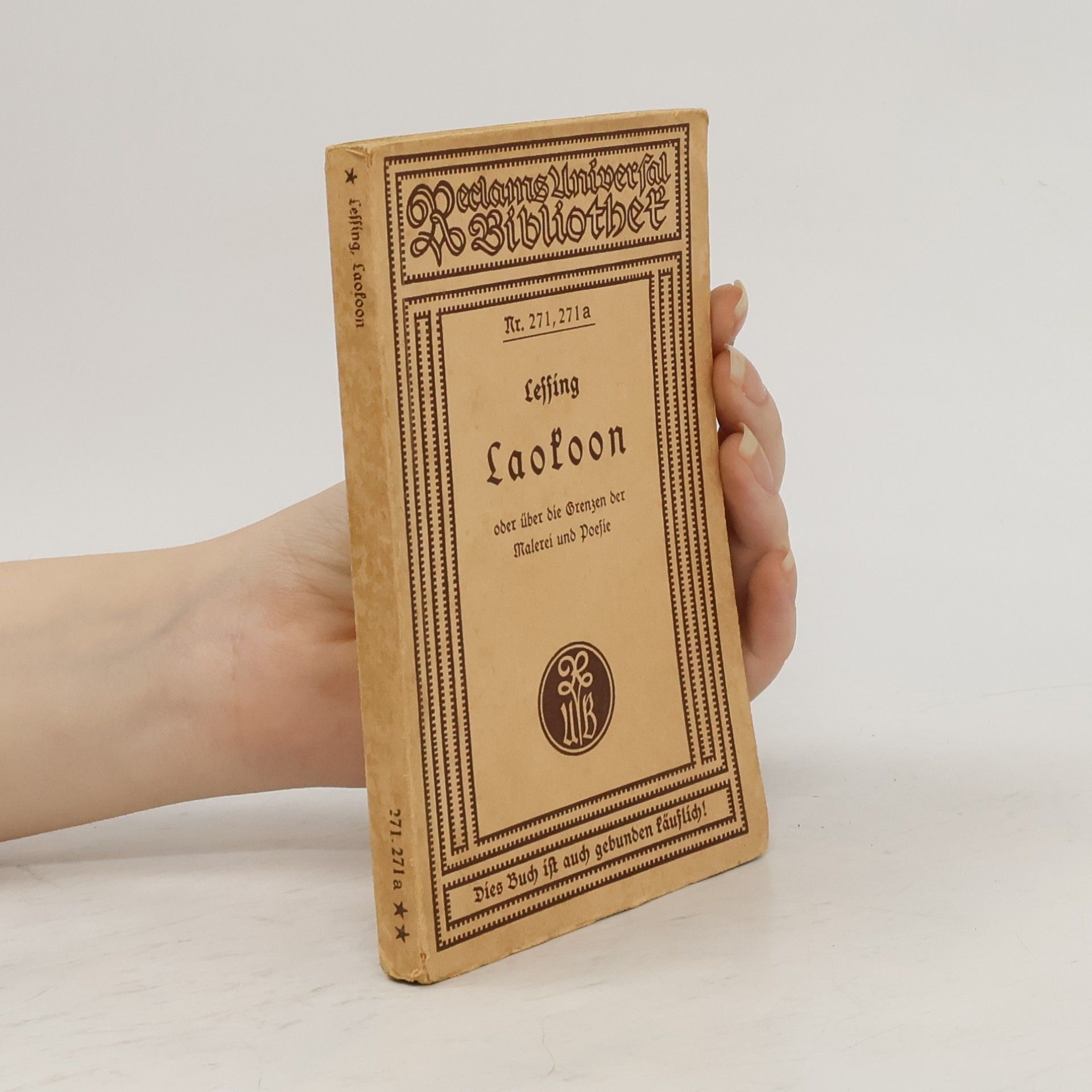 Gotthold Ephraim Lessing Laokoon, oder Über die Grenzen der Malerei und Poesie