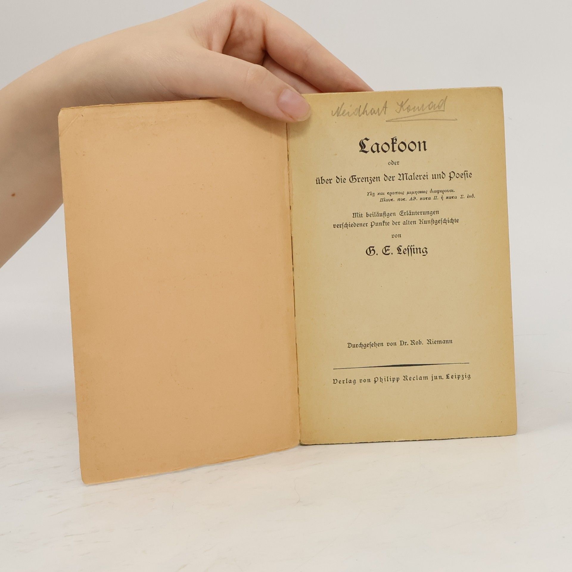 Gotthold Ephraim Lessing Laokoon, oder Über die Grenzen der Malerei und Poesie