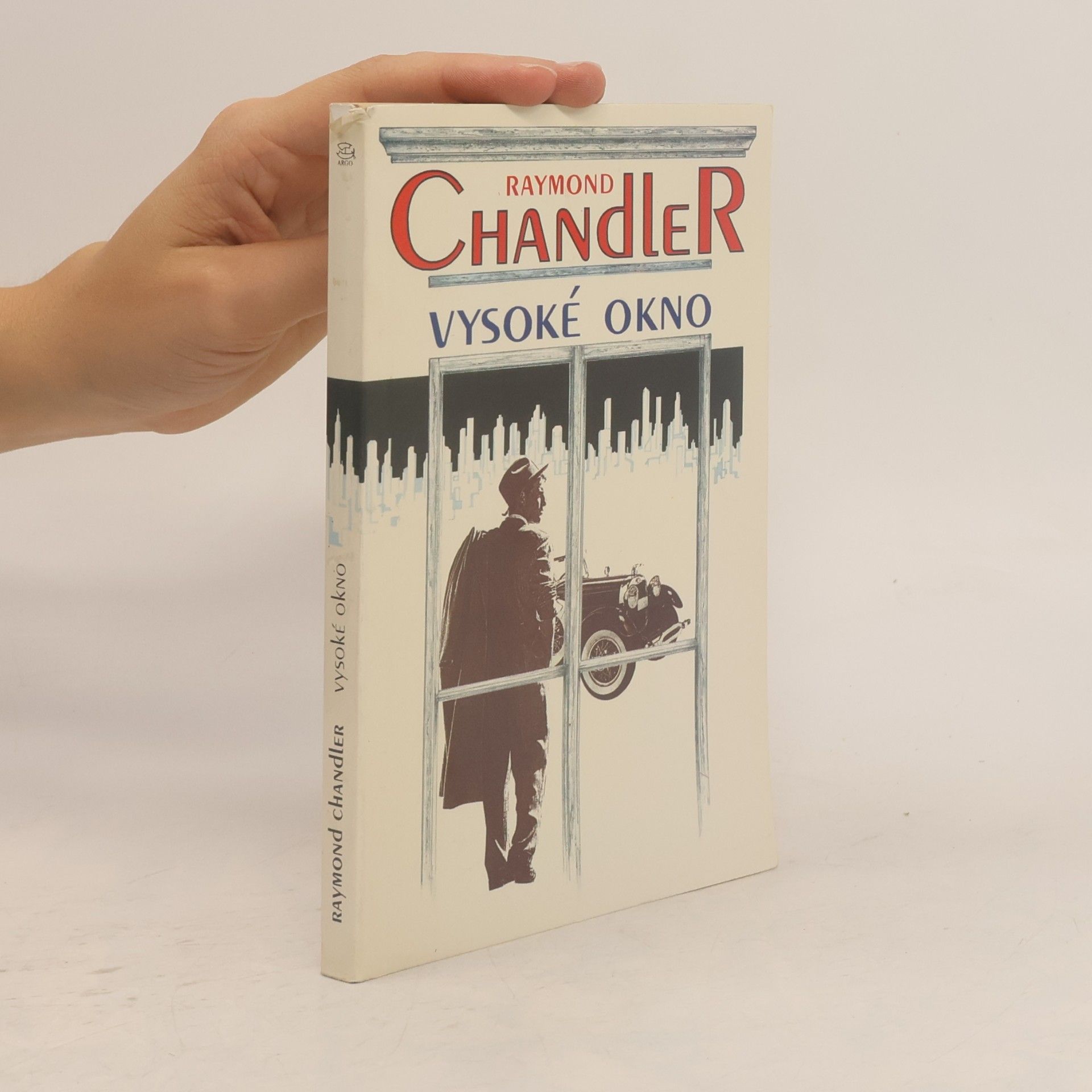 Raymond Chandler Vysoké okno