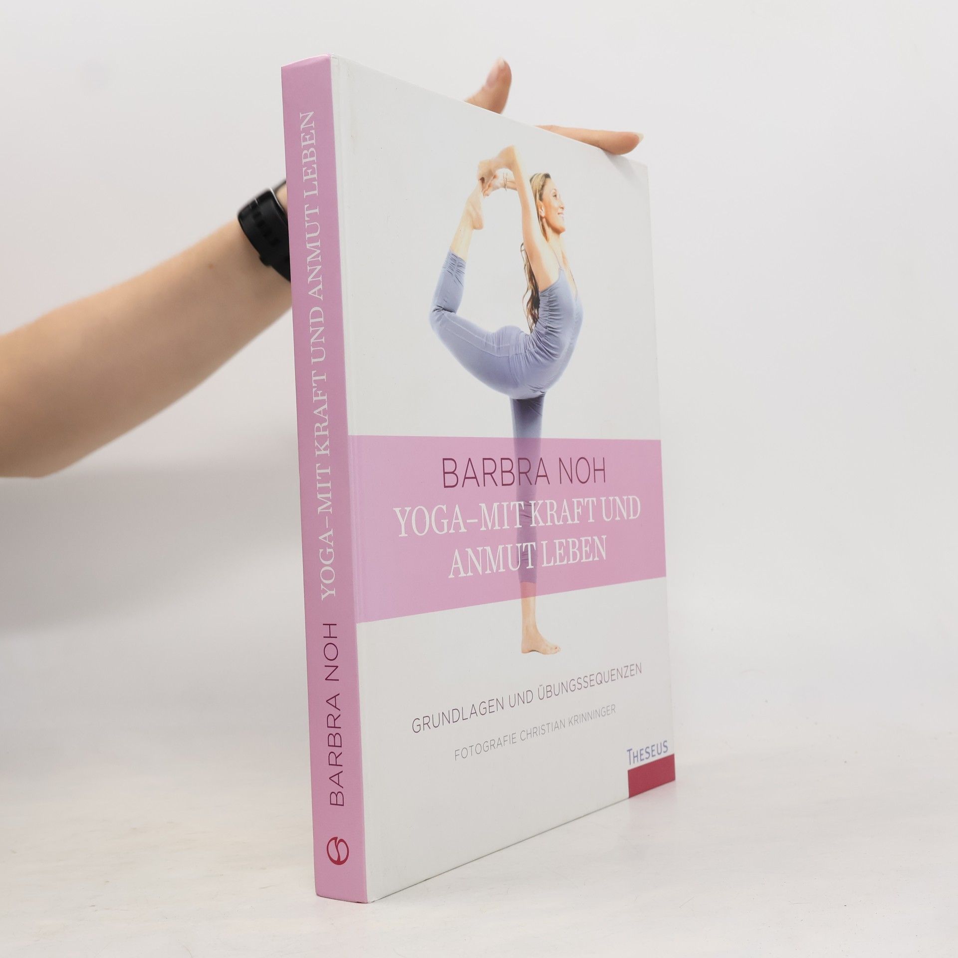 Barbra Noh Yoga - mit Kraft und Anmut leben