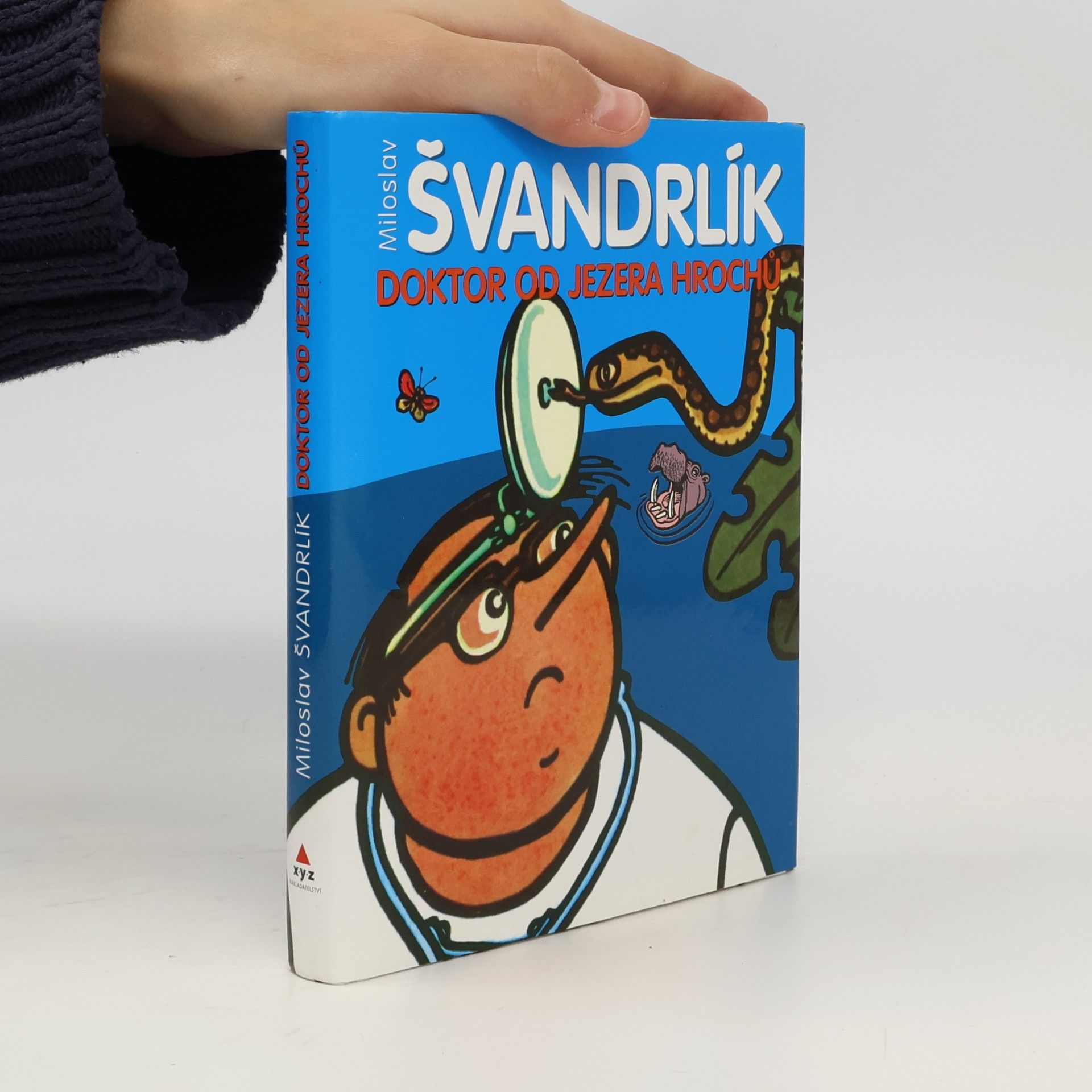 Miloslav Švandrlík Doktor od Jezera hrochů