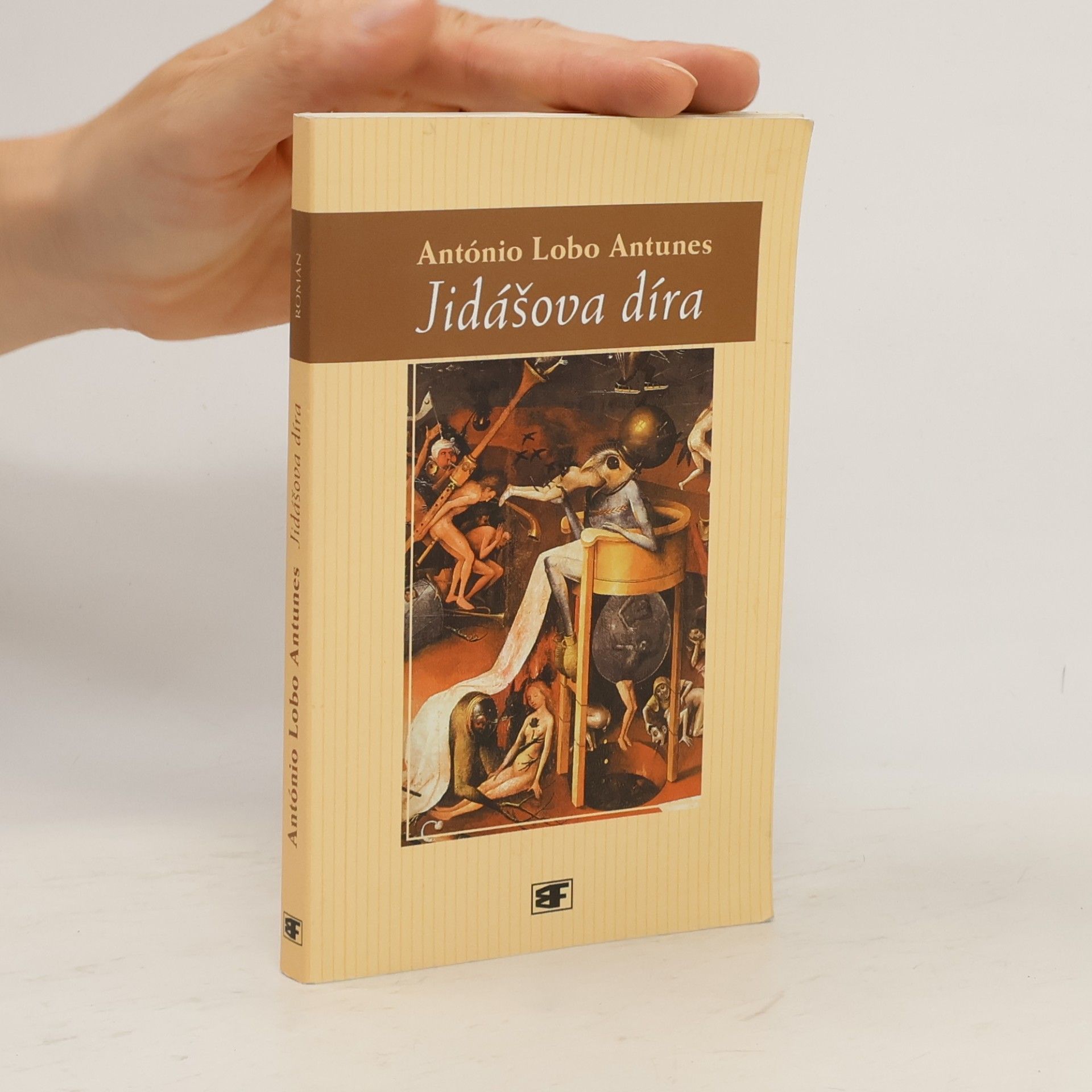 Antonio Lobo Antunes Jidášova díra