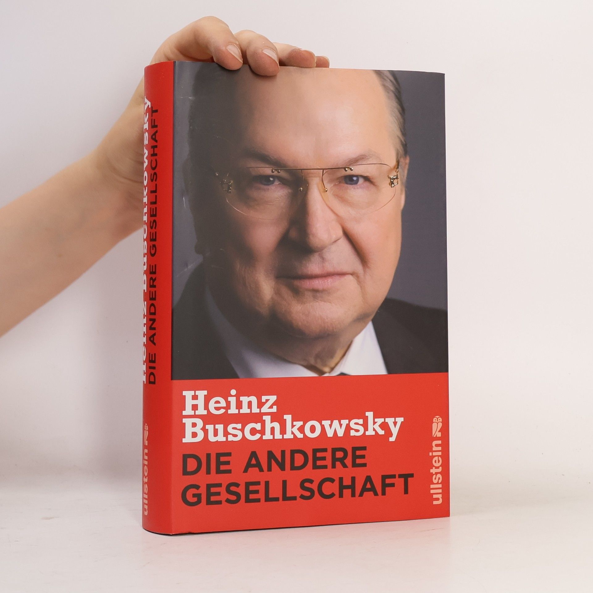 Heinz Buschkowsky Die andere Gesellschaft