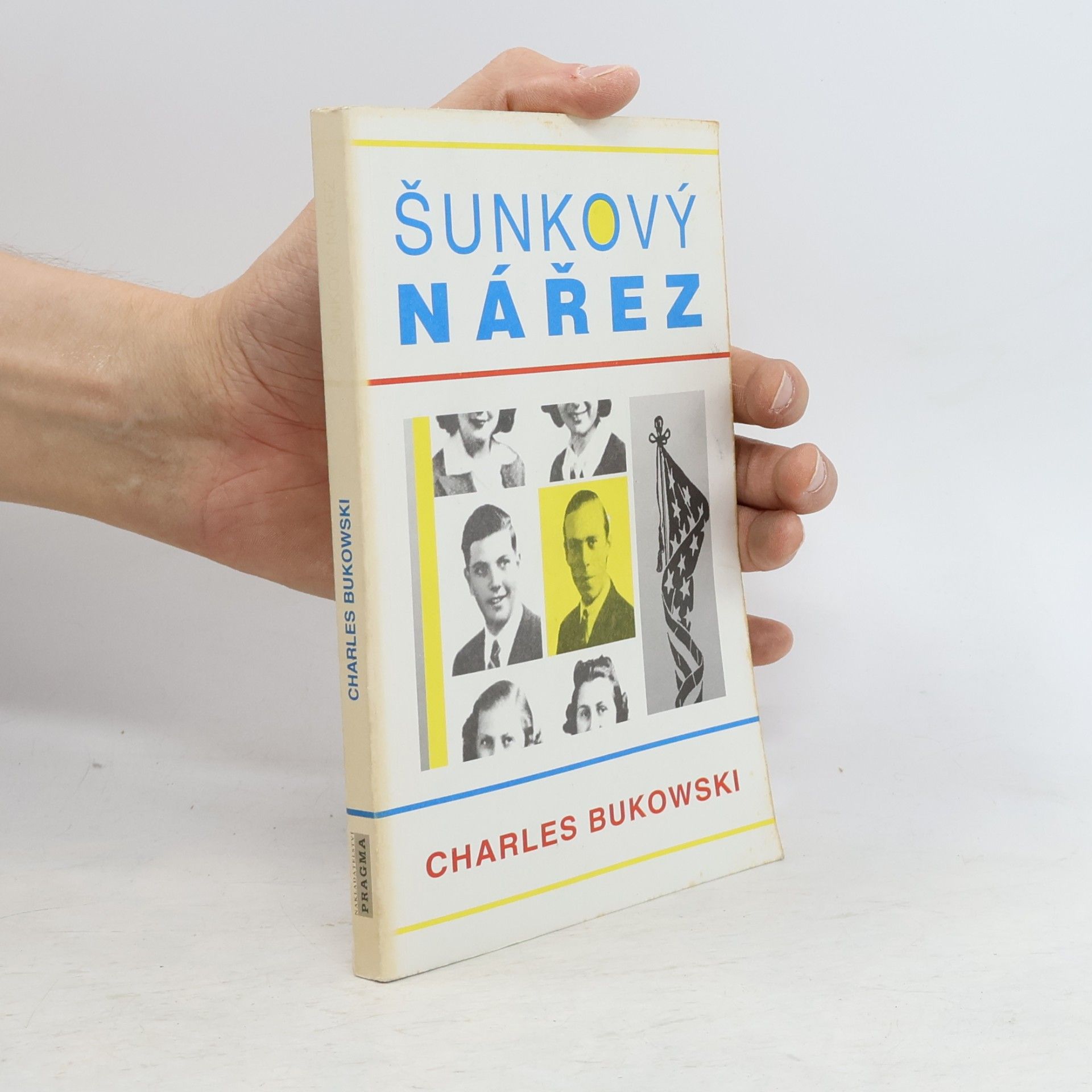Charles Bukowski Šunkový nářez