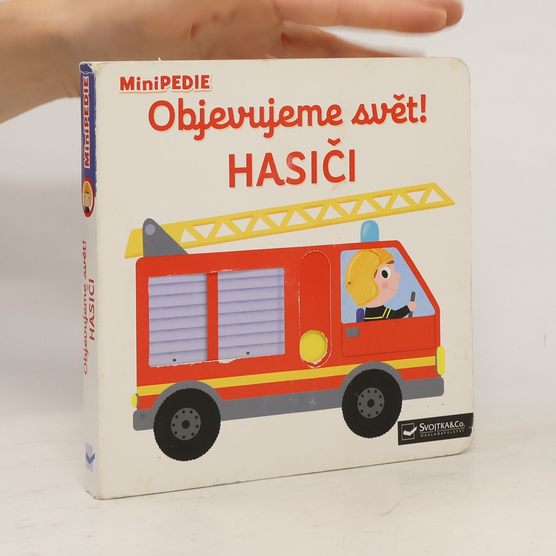 Nathalie Choux Objevujeme svět! Hasiči