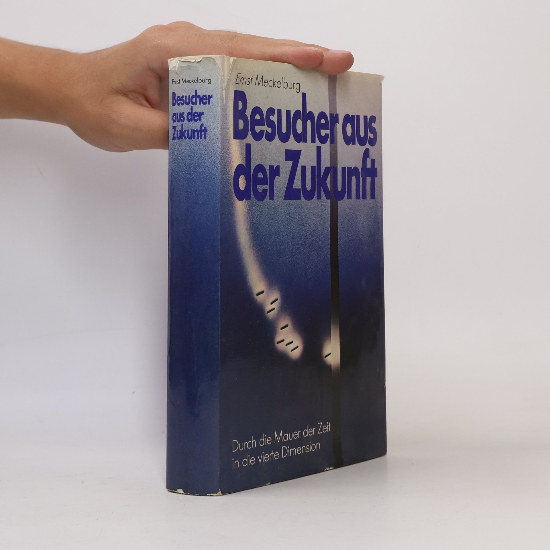 Ernst Meckelburg Besucher aus der Zukunft
