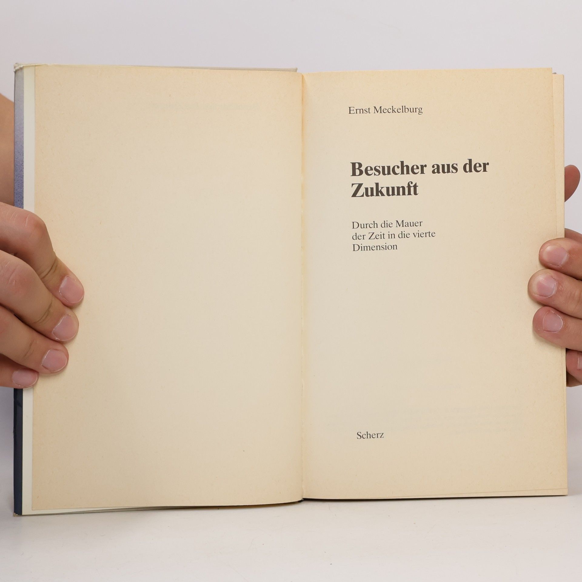 Ernst Meckelburg Besucher aus der Zukunft