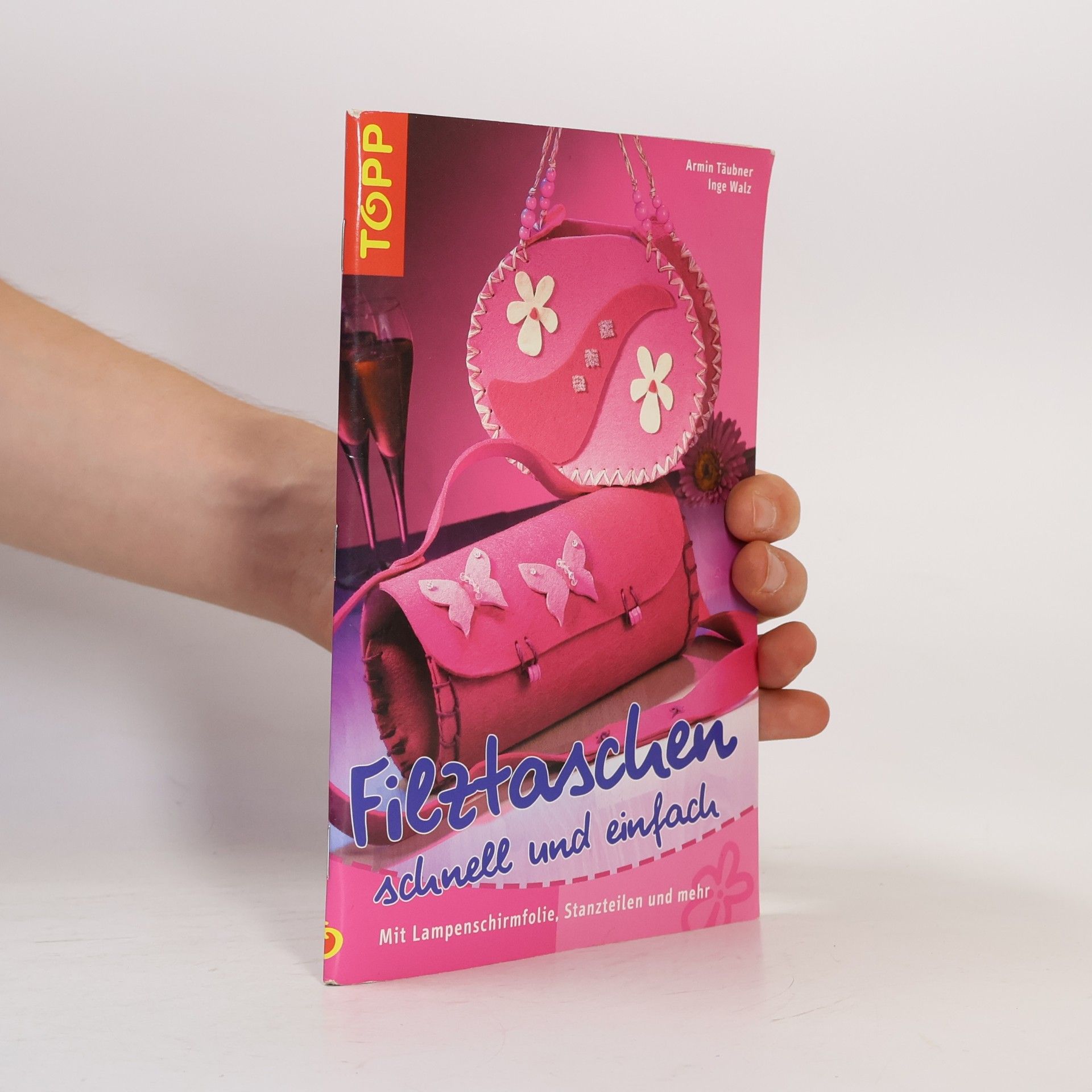 Armin Täubner Filztaschen schnell und einfach