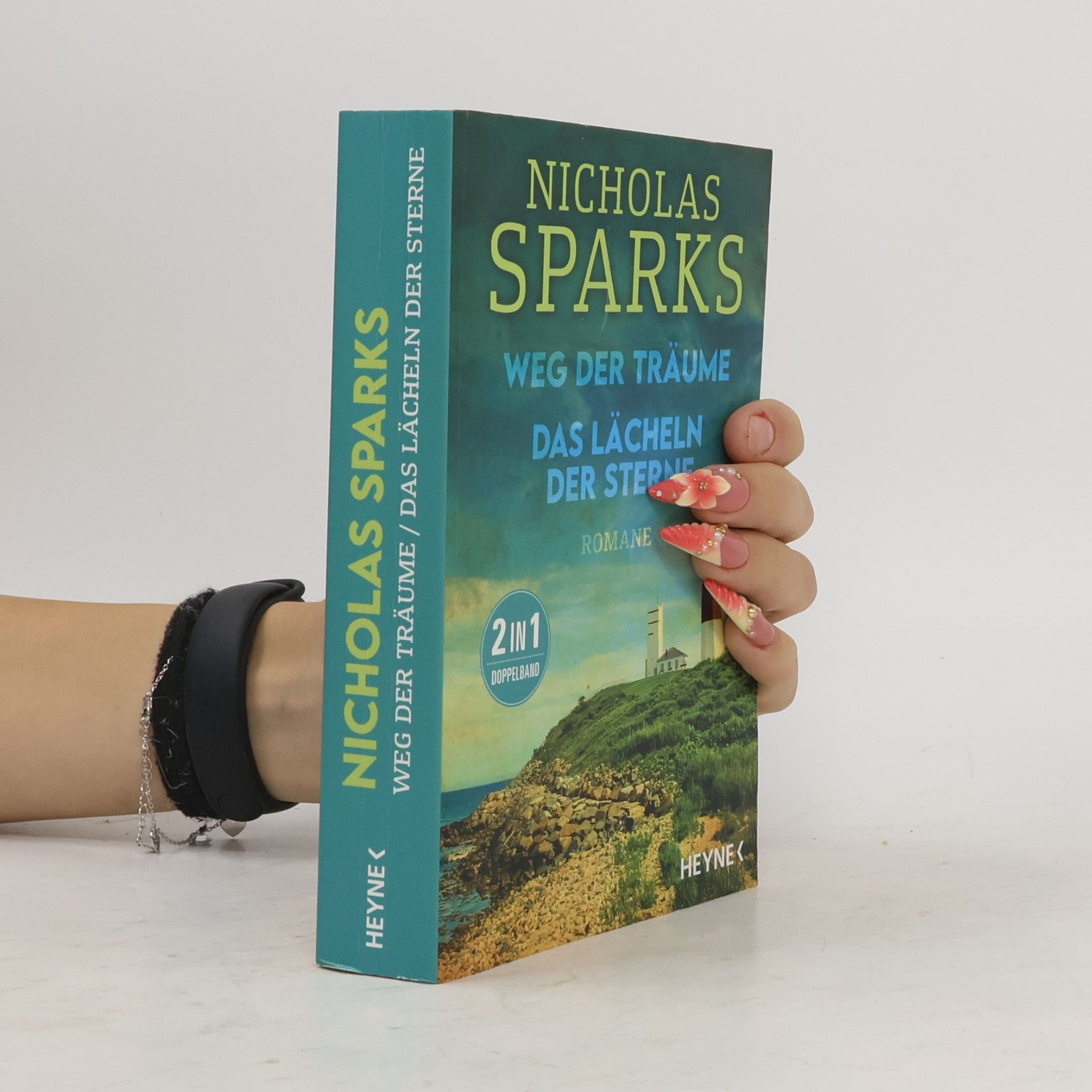 Nicholas Sparks Weg der träume. Das Lächen der sterne