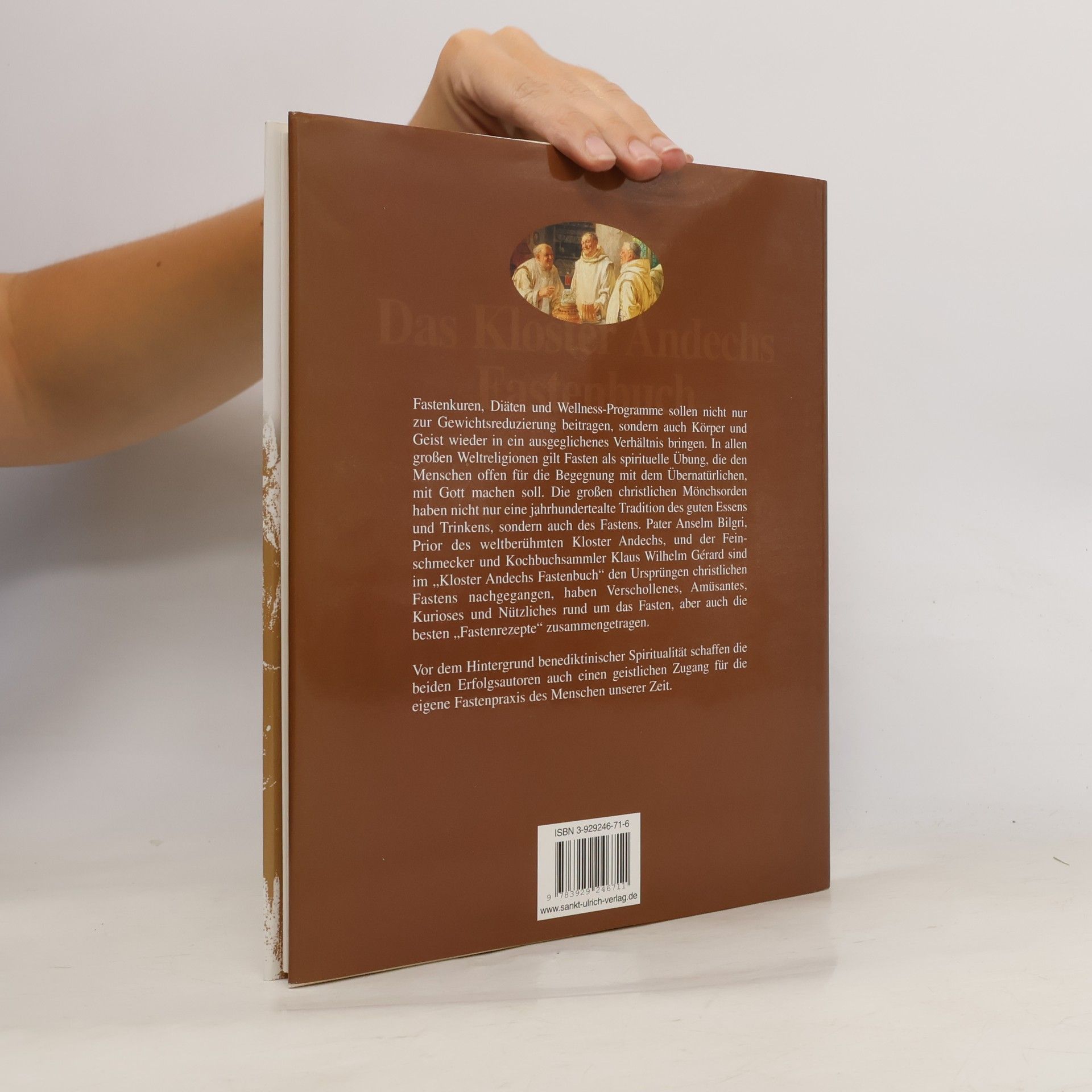 Anselm Bilgri Das Kloster-Andechs-Fastenbuch