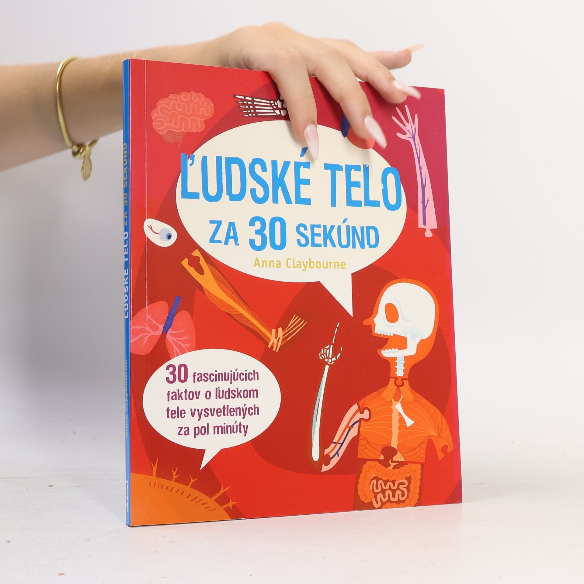 Anna Claybourne Ľudské telo za 30 sekúnd