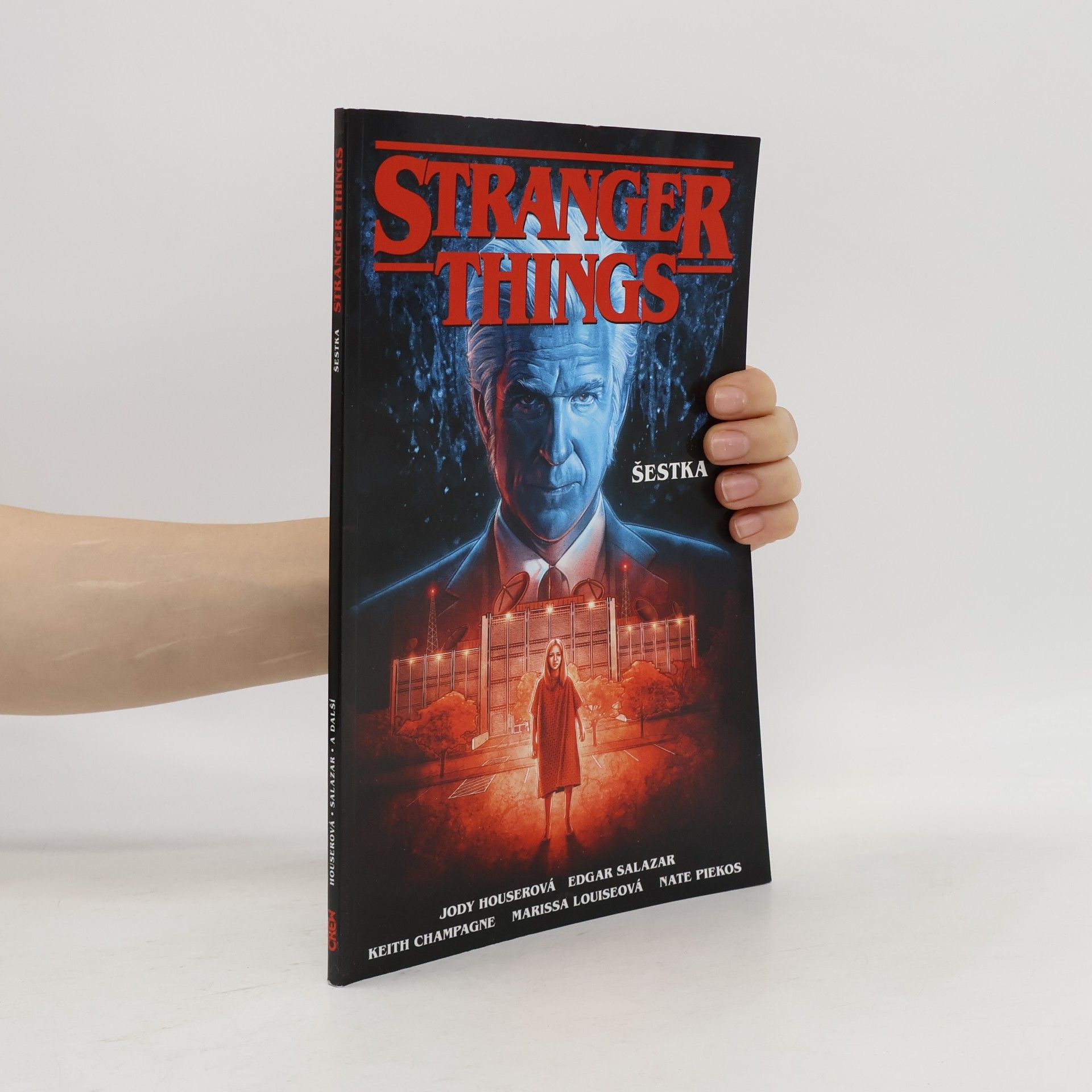 Jody Houser Stranger Things: Šestka